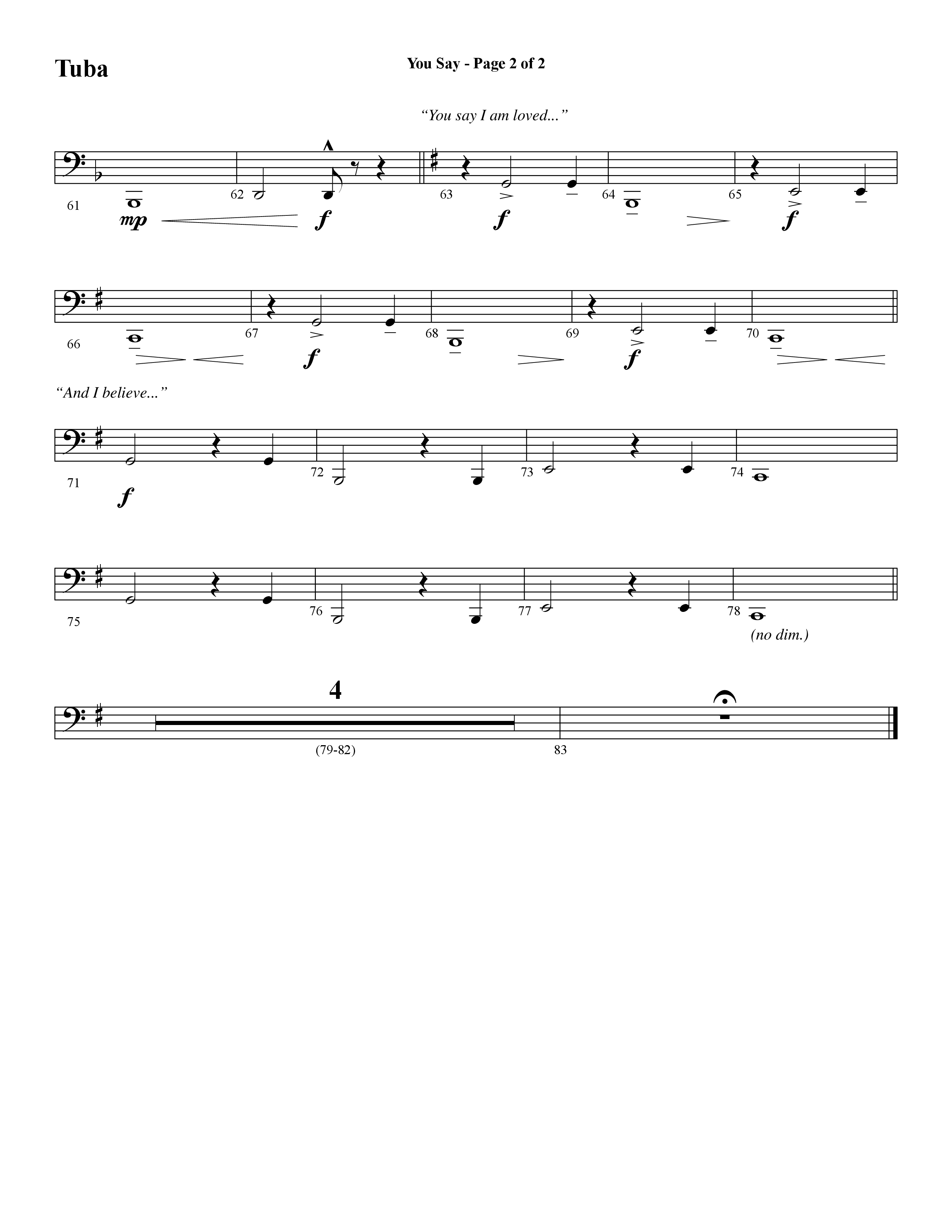 You Say (Choral Anthem SATB) Tuba (Word Music Choral / Arr. David Wise)