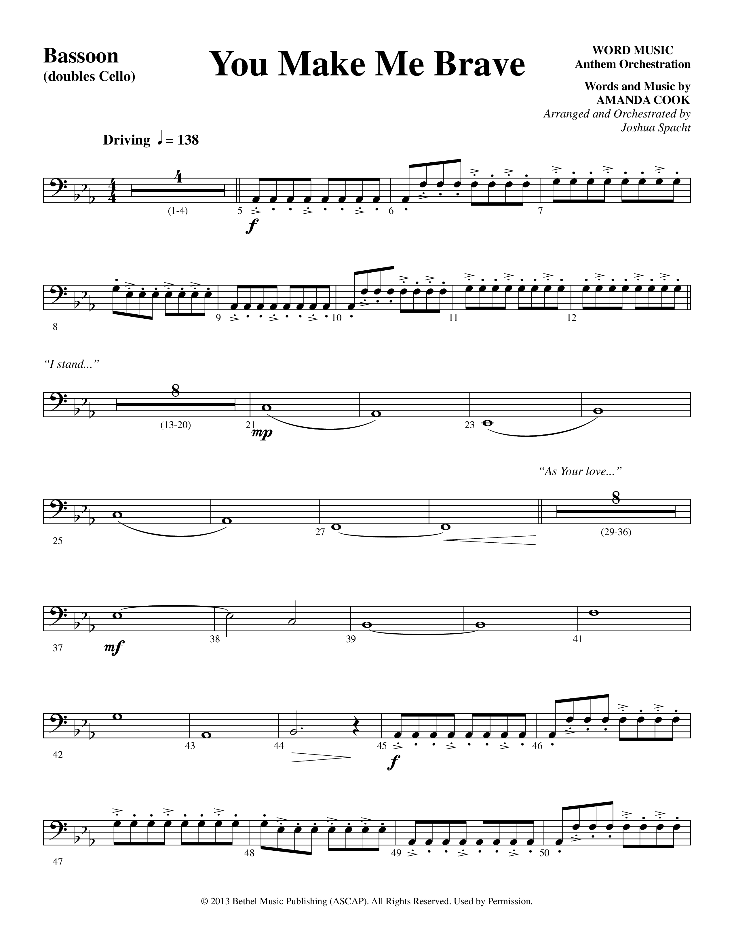 You Make Me Brave (Choral Anthem SATB) Bassoon (Word Music Choral / Arr. Joshua Spacht)