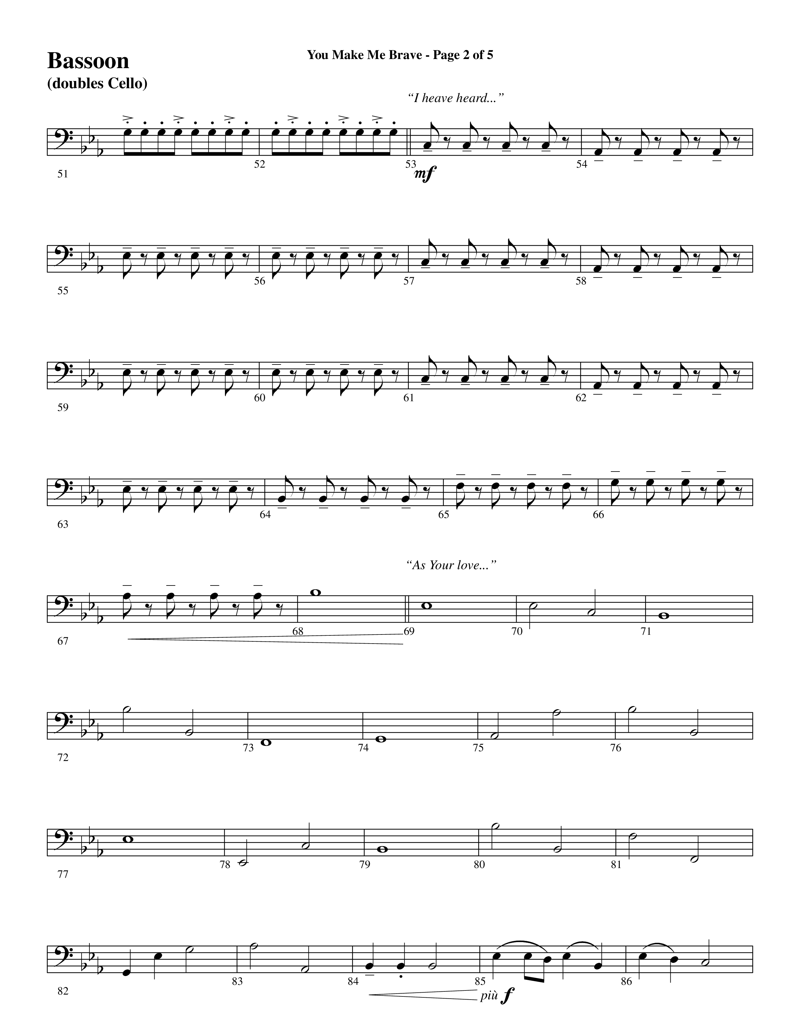 You Make Me Brave (Choral Anthem SATB) Bassoon (Word Music Choral / Arr. Joshua Spacht)