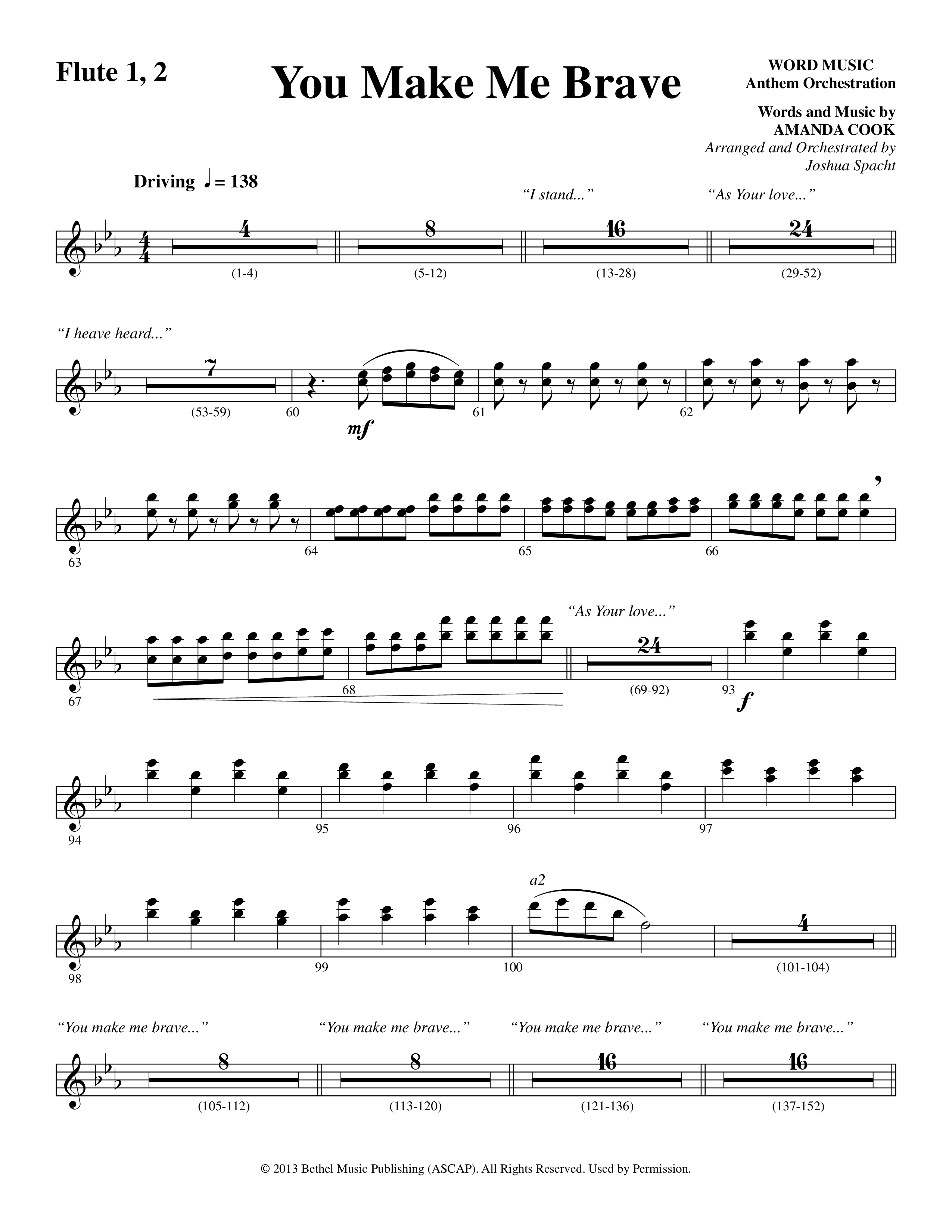 You Make Me Brave (Choral Anthem SATB) Flute 1/2 (Word Music Choral / Arr. Joshua Spacht)