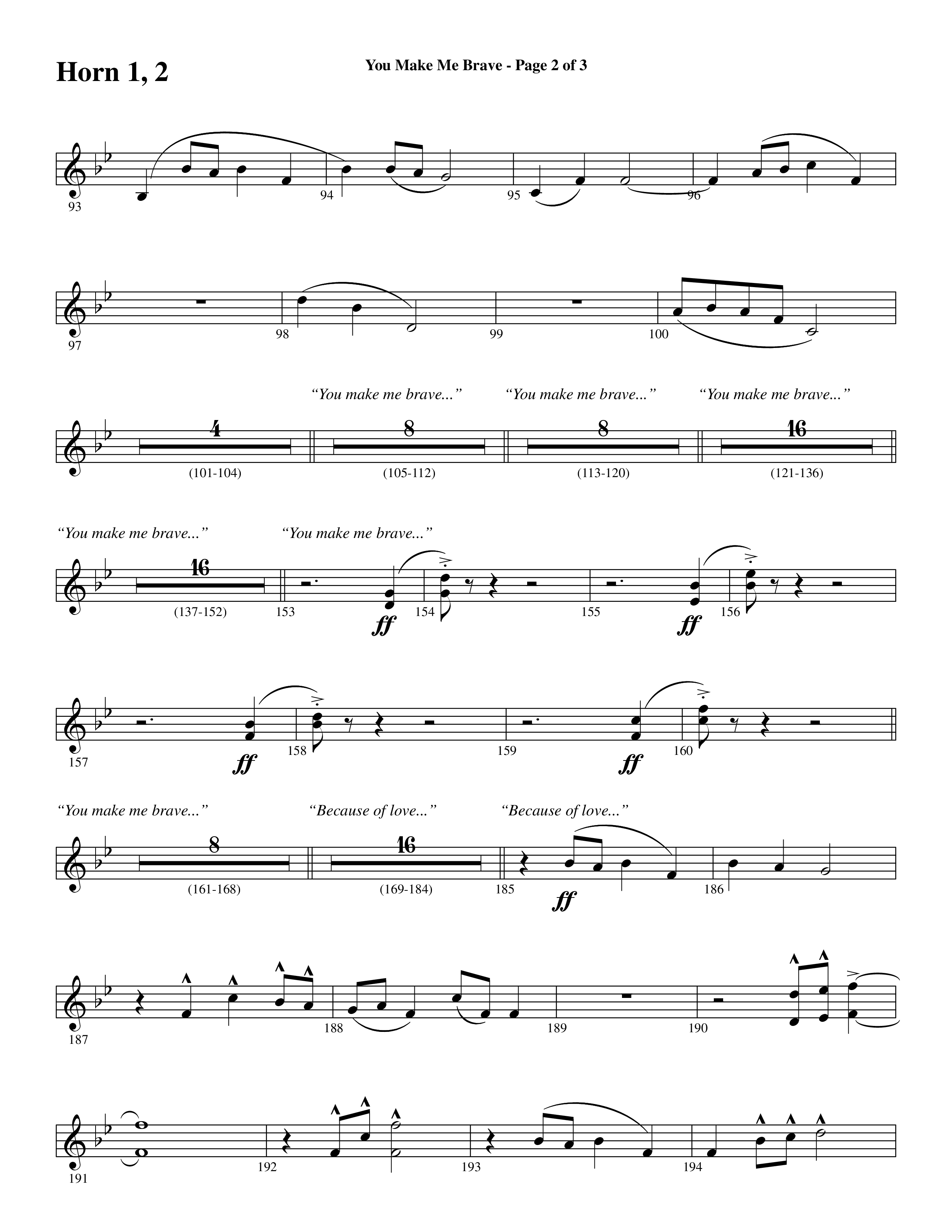You Make Me Brave (Choral Anthem SATB) French Horn 1/2 (Word Music Choral / Arr. Joshua Spacht)