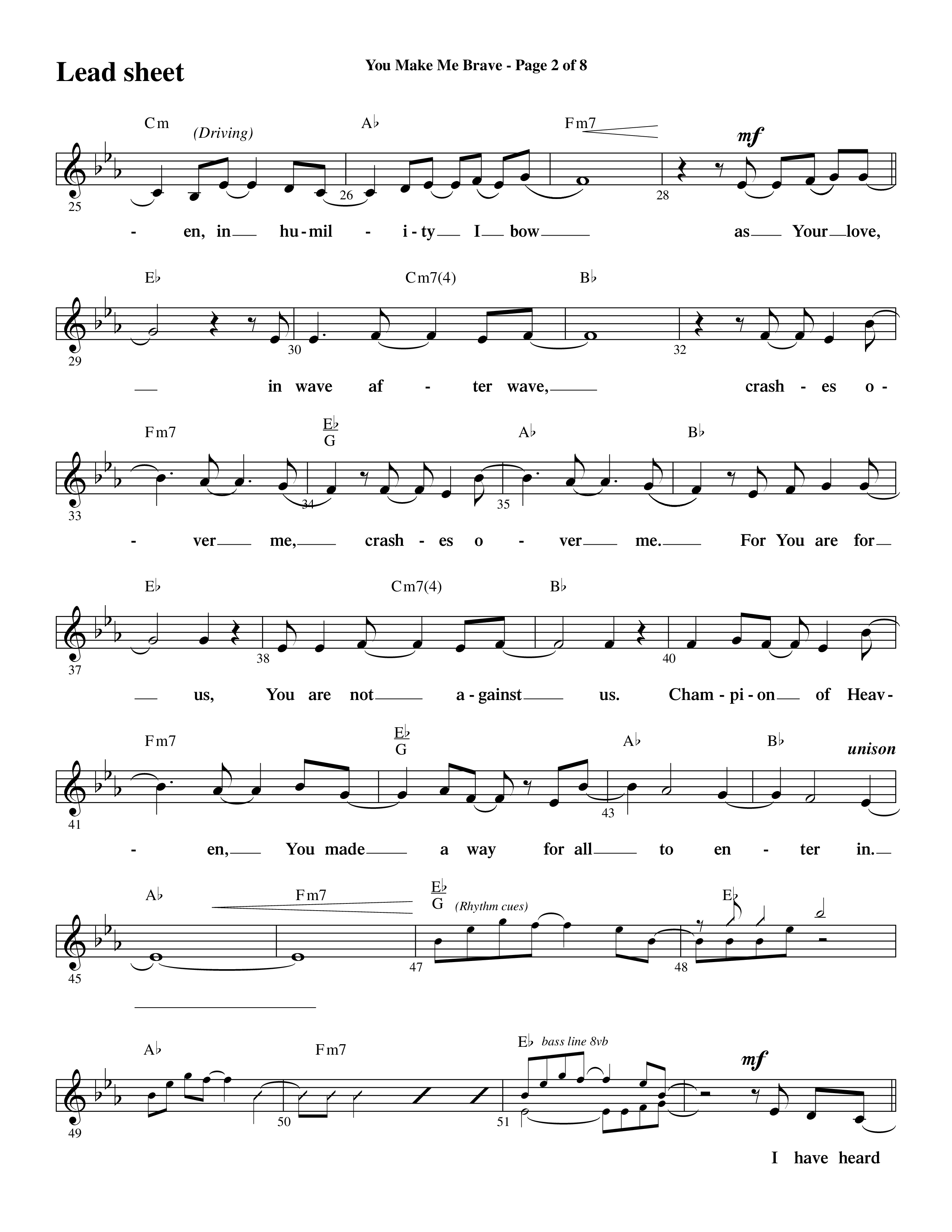 You Make Me Brave (Choral Anthem SATB) Lead Sheet (Melody) (Word Music Choral / Arr. Joshua Spacht)