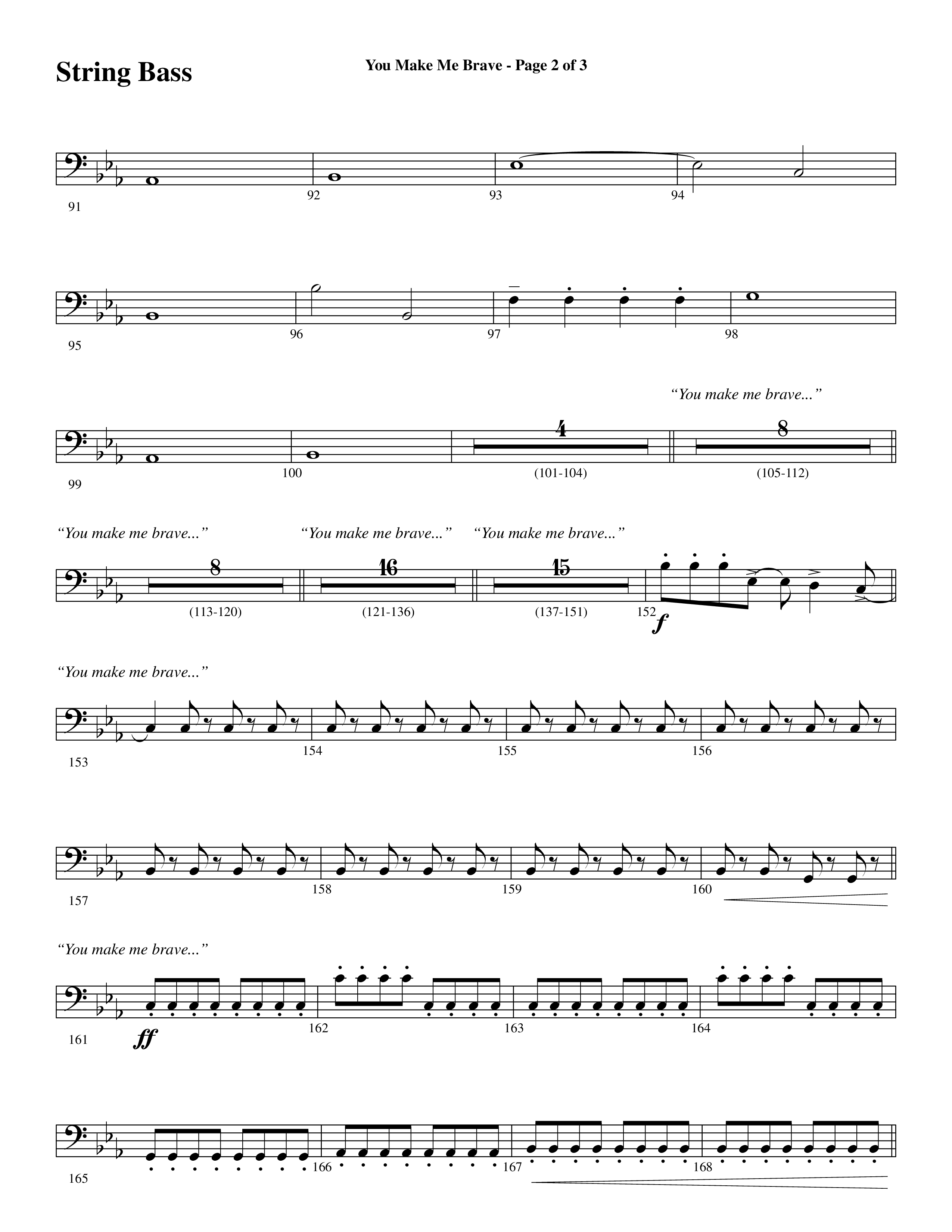 You Make Me Brave (Choral Anthem SATB) String Bass (Word Music Choral / Arr. Joshua Spacht)