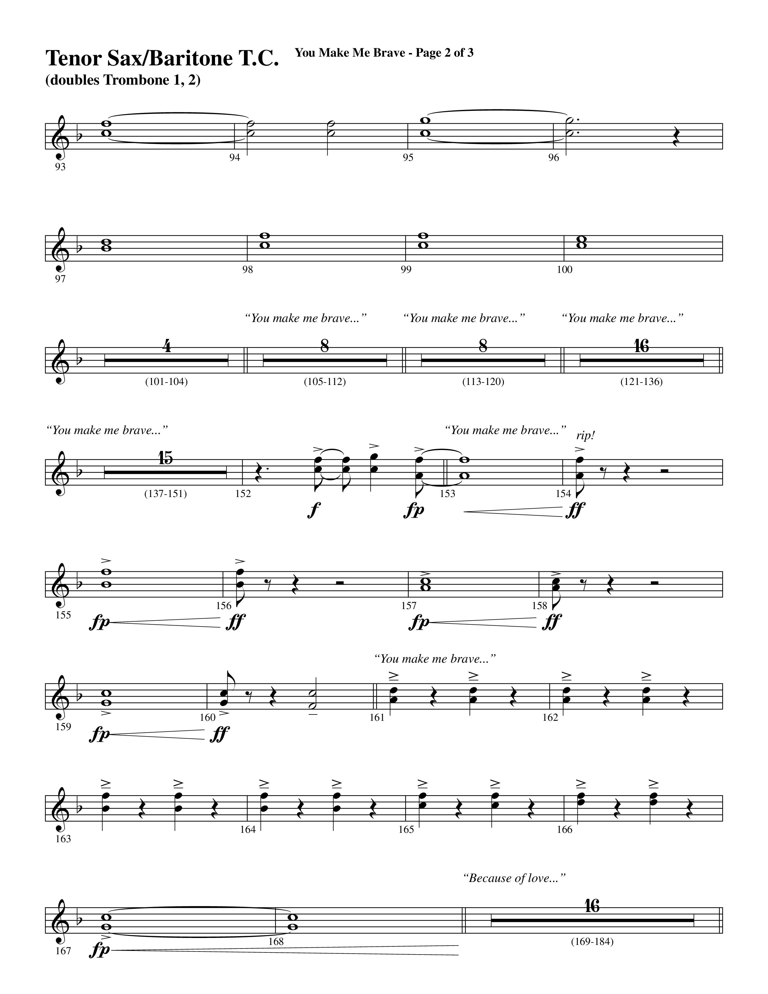 You Make Me Brave (Choral Anthem SATB) Tenor Sax/Baritone T.C. (Word Music Choral / Arr. Joshua Spacht)