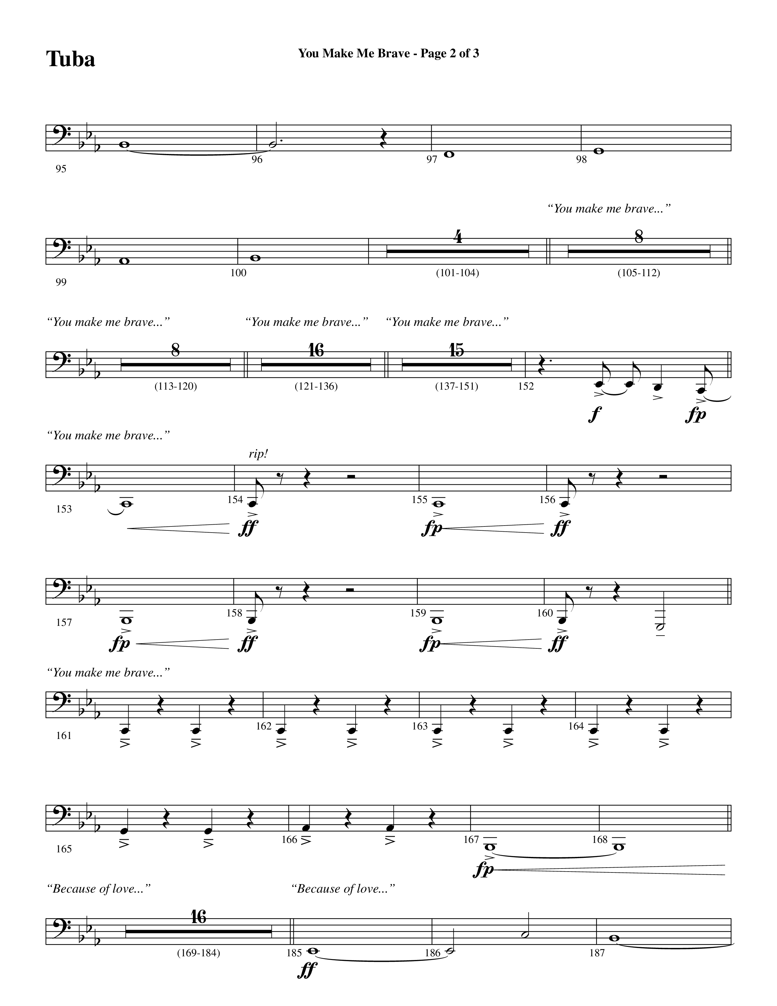 You Make Me Brave (Choral Anthem SATB) Tuba (Word Music Choral / Arr. Joshua Spacht)