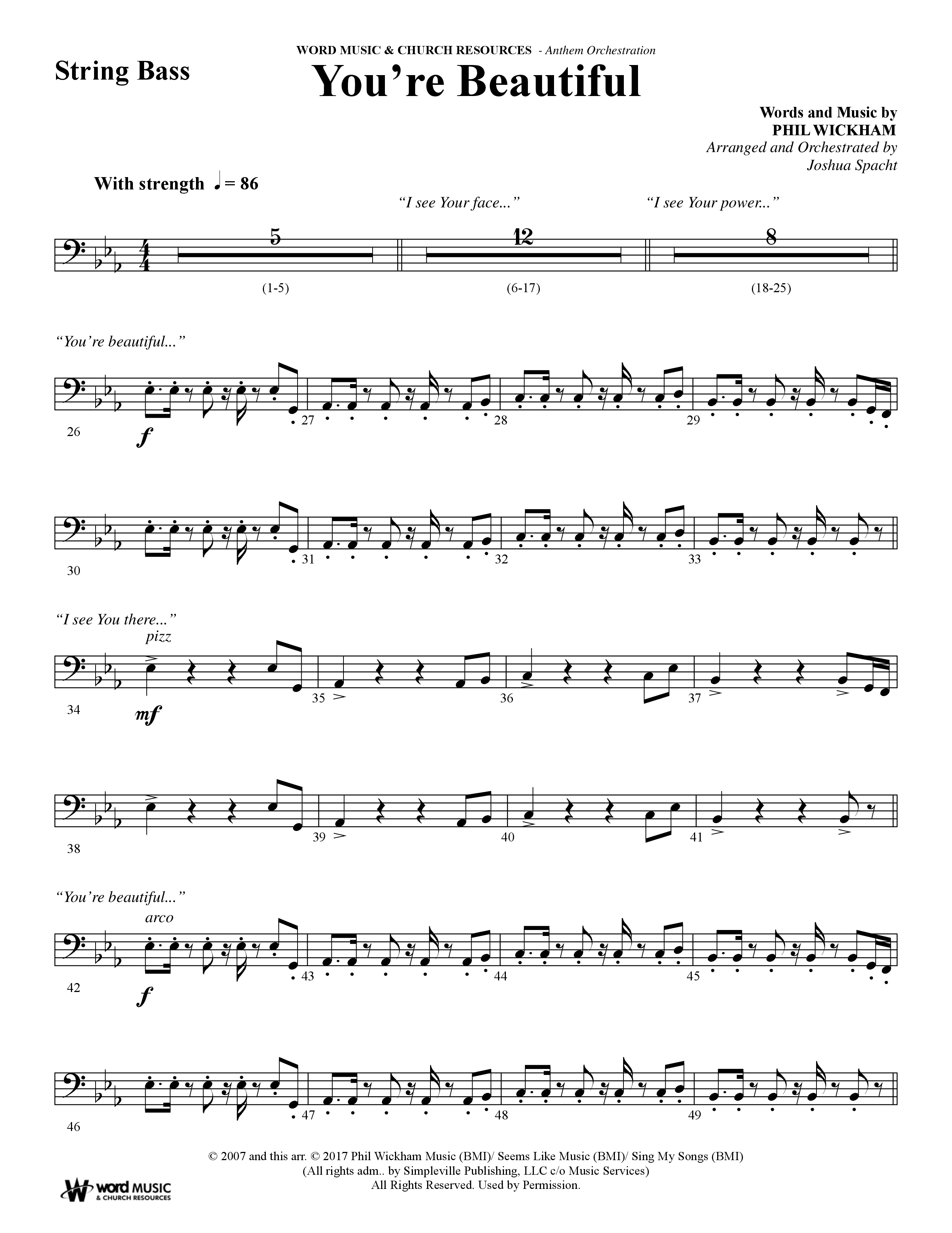 You're Beautiful (Choral Anthem SATB) String Bass (Word Music Choral / Arr. Joshua Spacht)