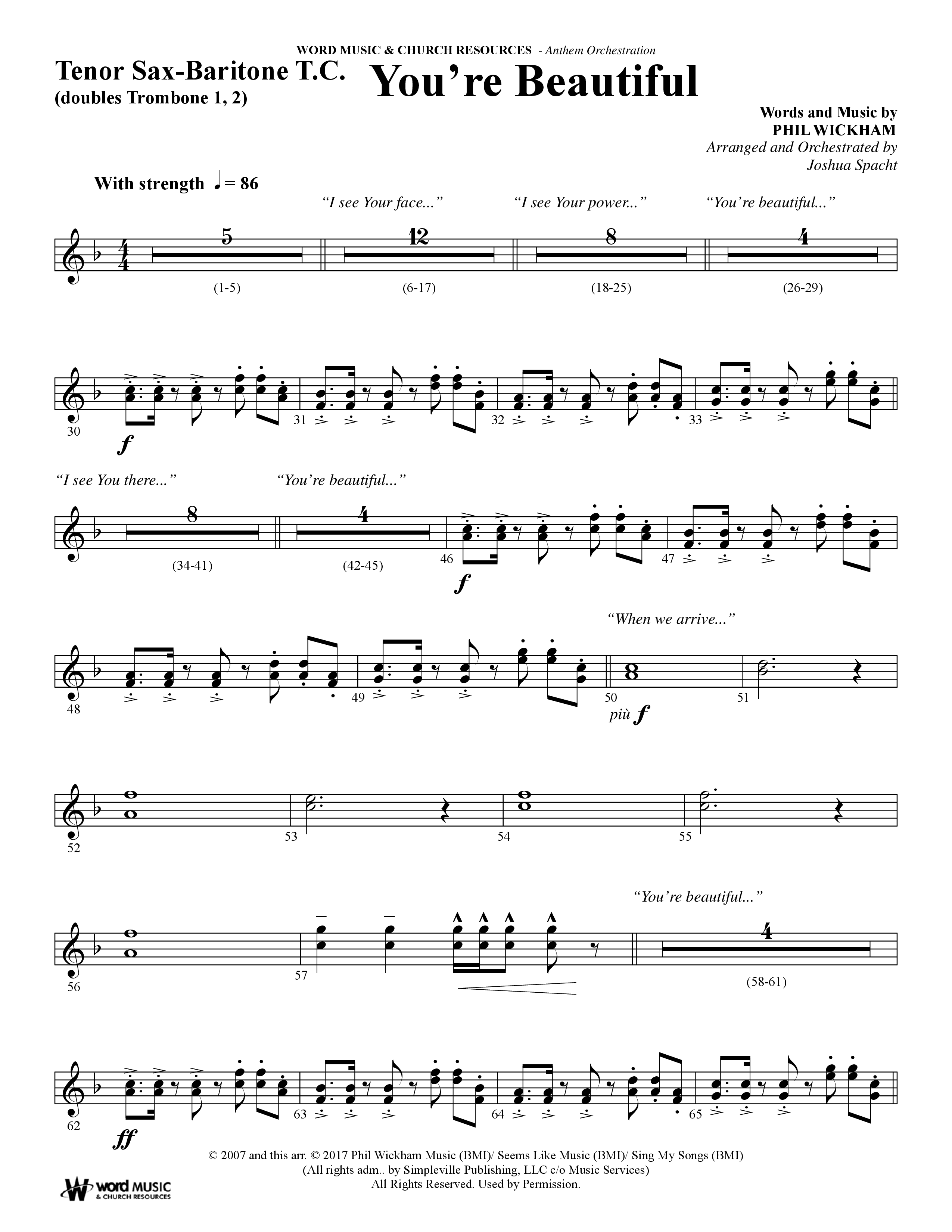 You're Beautiful (Choral Anthem SATB) Tenor Sax/Baritone T.C. (Word Music Choral / Arr. Joshua Spacht)