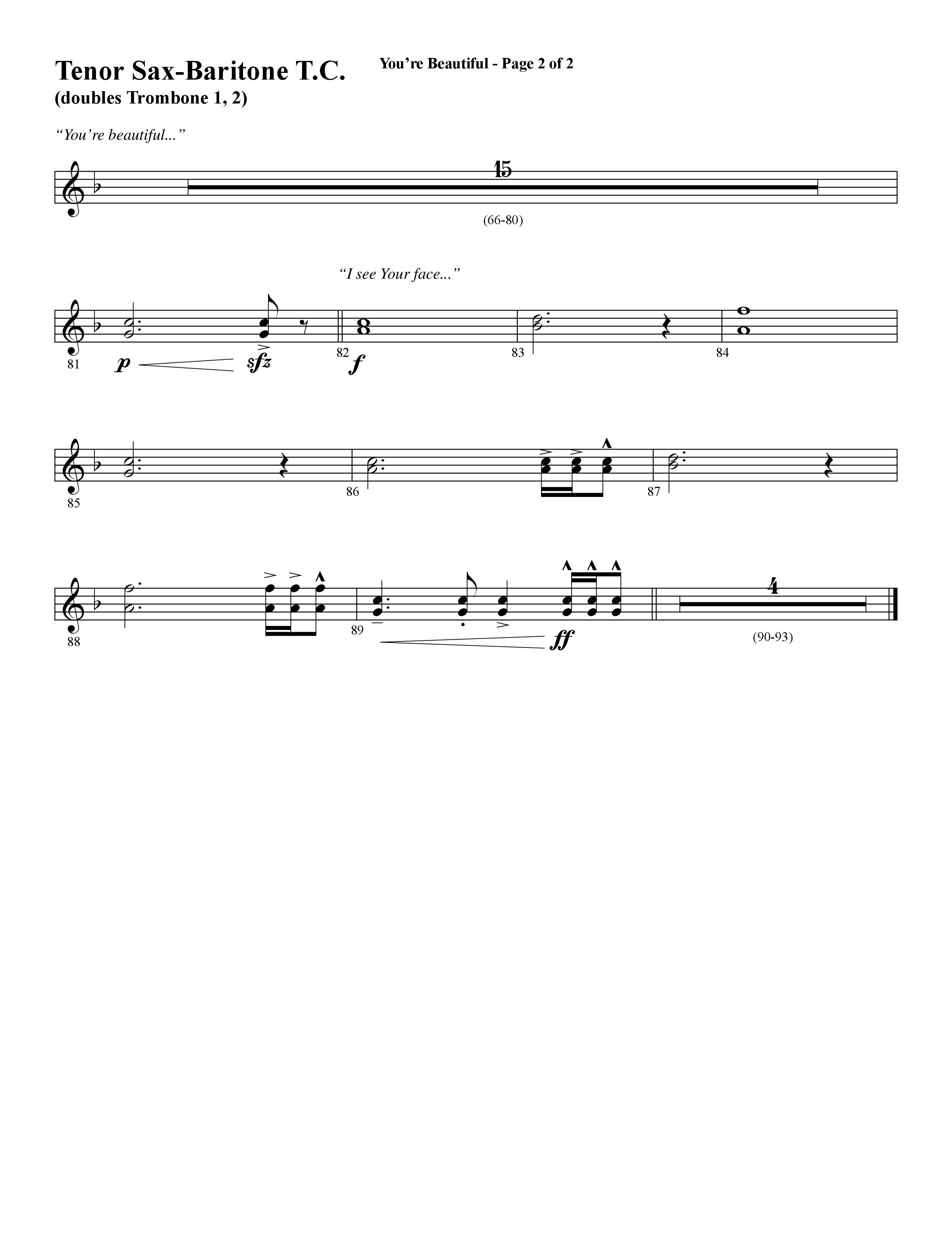 You're Beautiful (Choral Anthem SATB) Tenor Sax/Baritone T.C. (Word Music Choral / Arr. Joshua Spacht)
