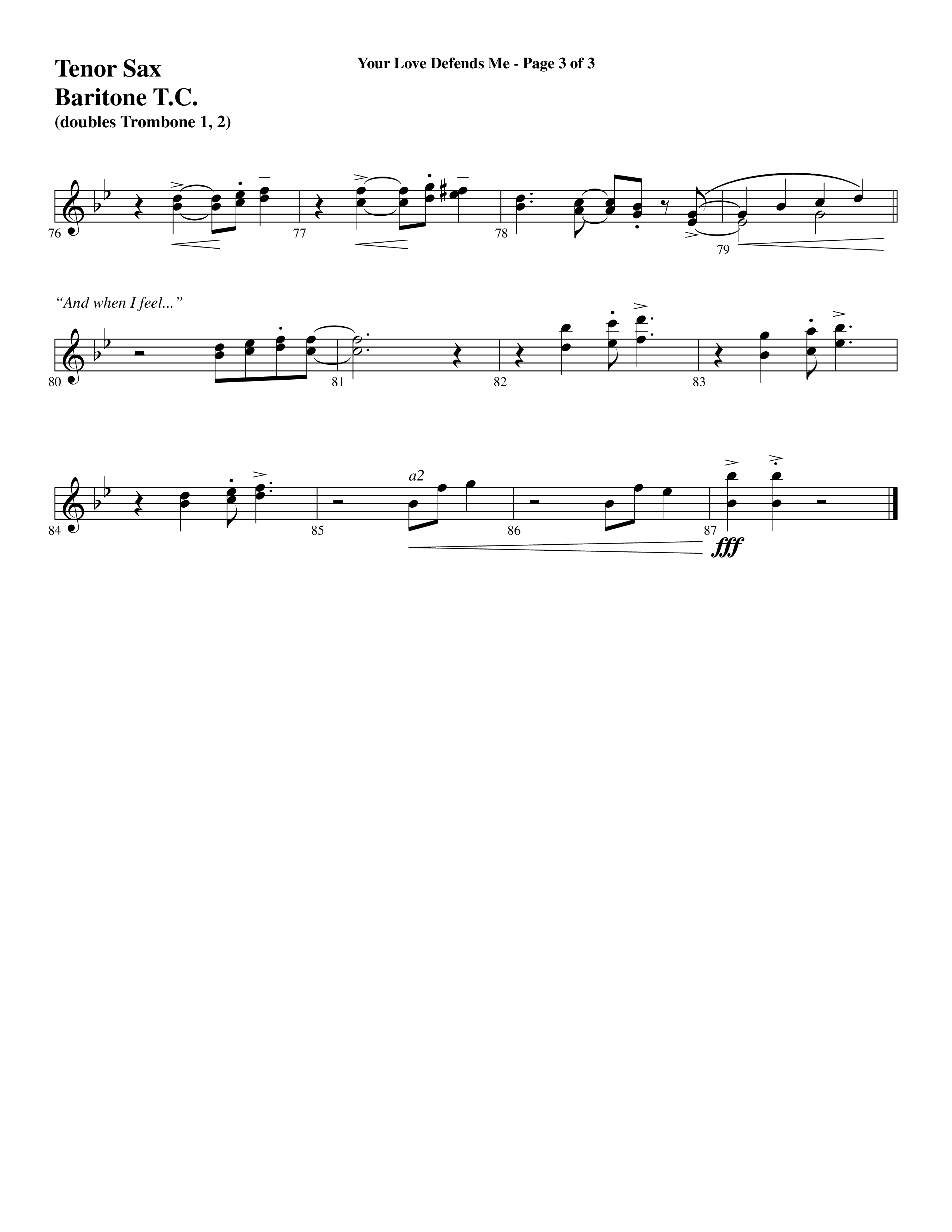 Your Love Defends Me (Choral Anthem SATB) Tenor Sax/Baritone T.C. (Word Music Choral / Arr. Luke Gambill / Orch. Jared Haschek)