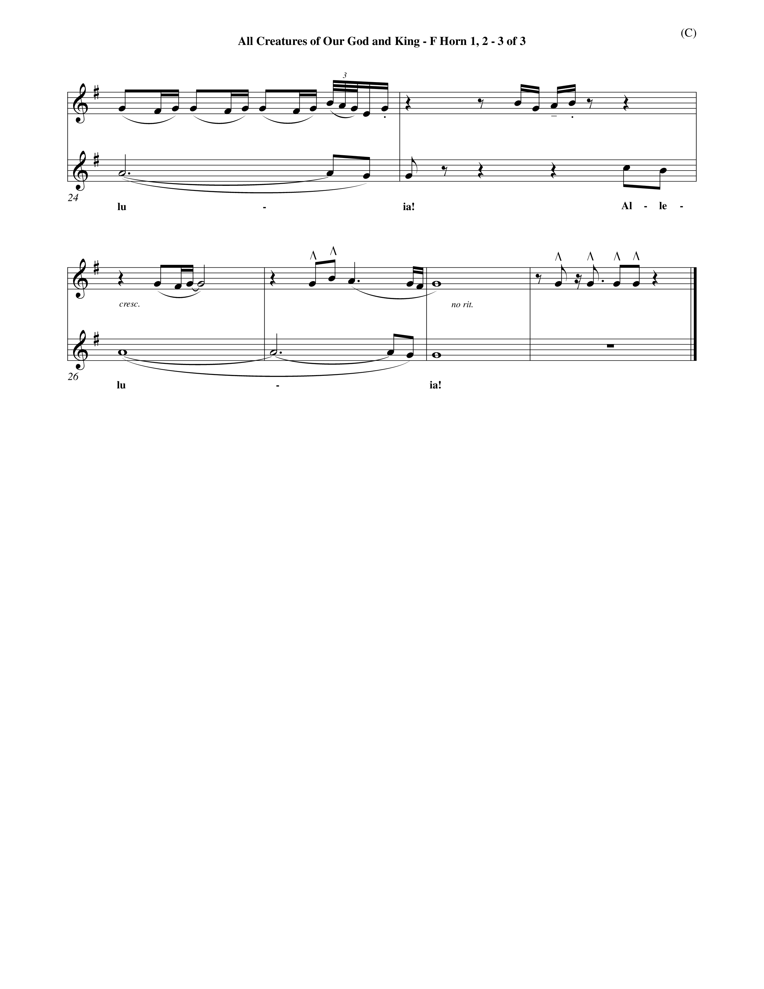 All Creatures Of Our God And King (Choral Anthem SATB) French Horn (Word Music / Arr. John E. Coates / Orch. Dave Williamson / Orch. Keith Christopher)