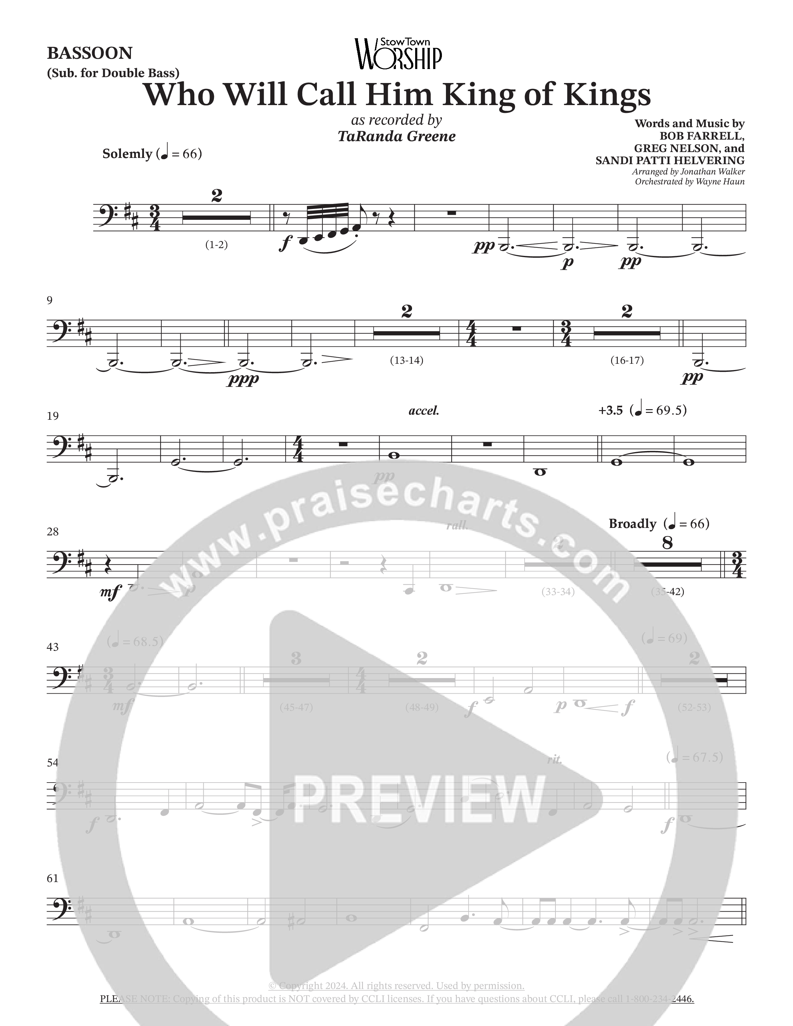 Who Will Call Him King Of Kings (Choral Anthem SATB) Bassoon (TaRanda Greene / Prestonwood Choir / Arr. Jonathan Walker / Orch. Wayne Haun)