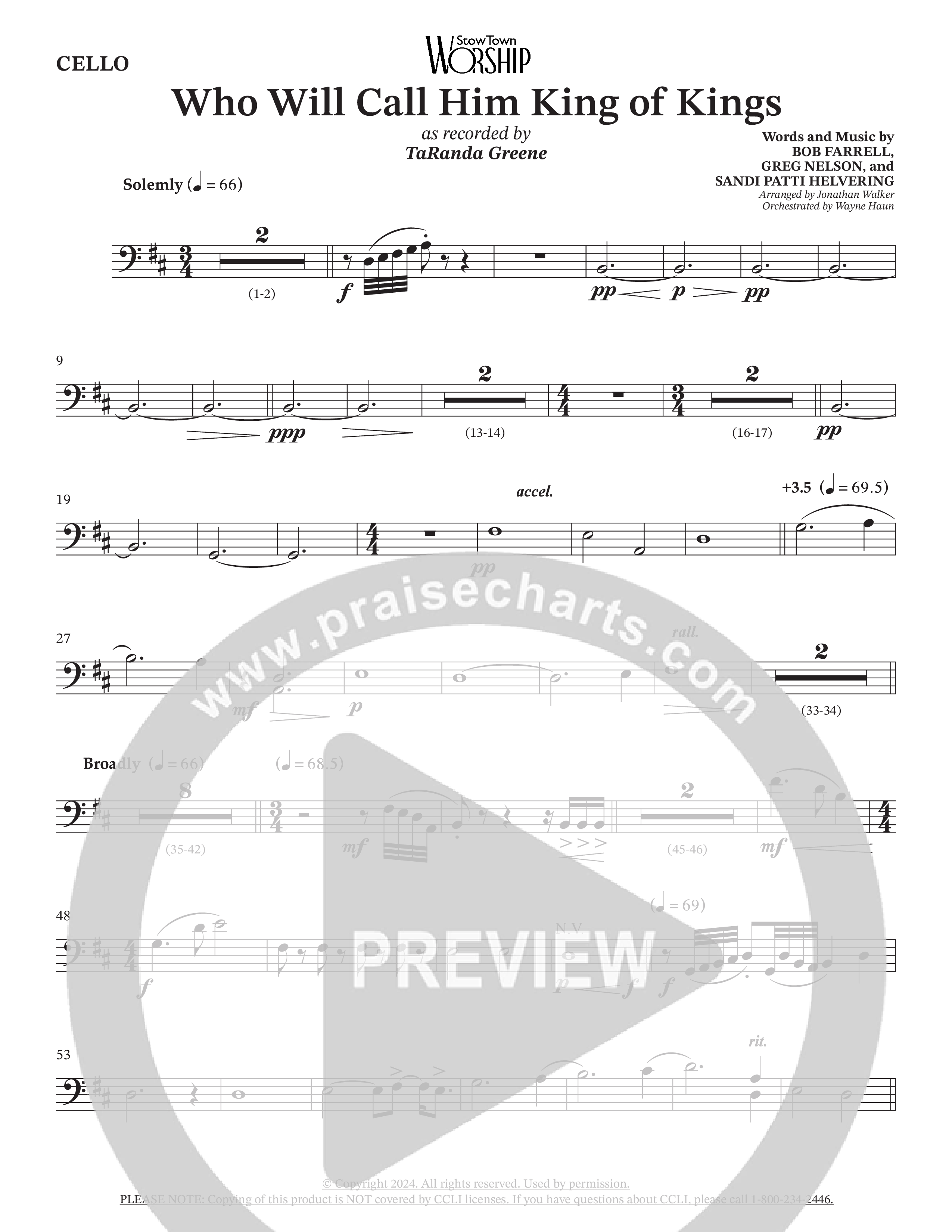 Who Will Call Him King Of Kings (Choral Anthem SATB) Cello (TaRanda Greene / Prestonwood Choir / Arr. Jonathan Walker / Orch. Wayne Haun)