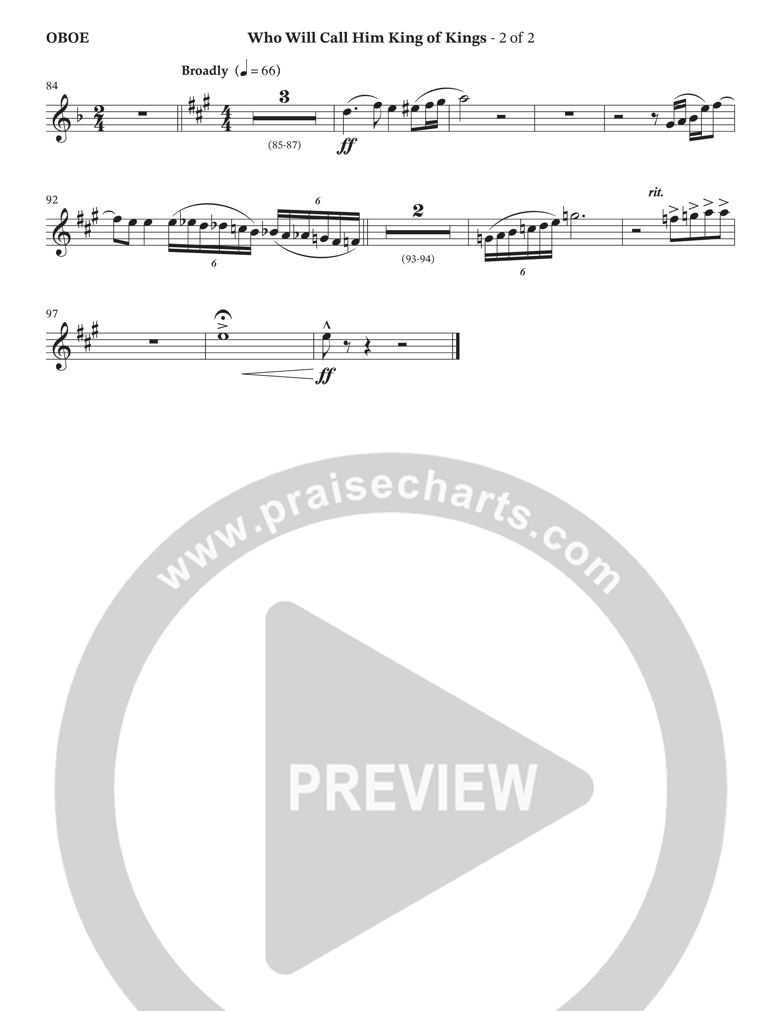 Who Will Call Him King Of Kings (Choral Anthem SATB) Oboe (TaRanda Greene / Prestonwood Choir / Arr. Jonathan Walker / Orch. Wayne Haun)