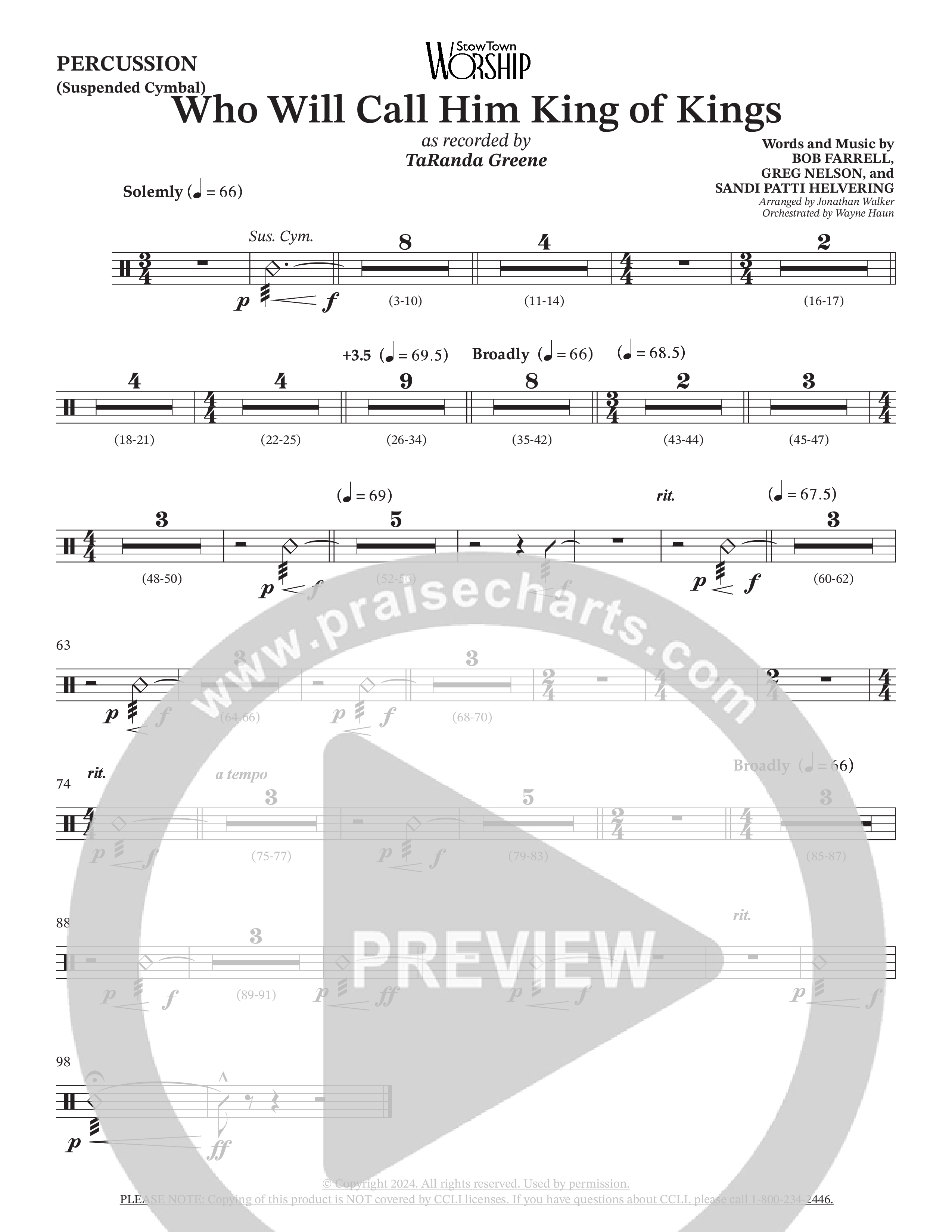 Who Will Call Him King Of Kings (Choral Anthem SATB) Percussion (TaRanda Greene / Prestonwood Choir / Arr. Jonathan Walker / Orch. Wayne Haun)