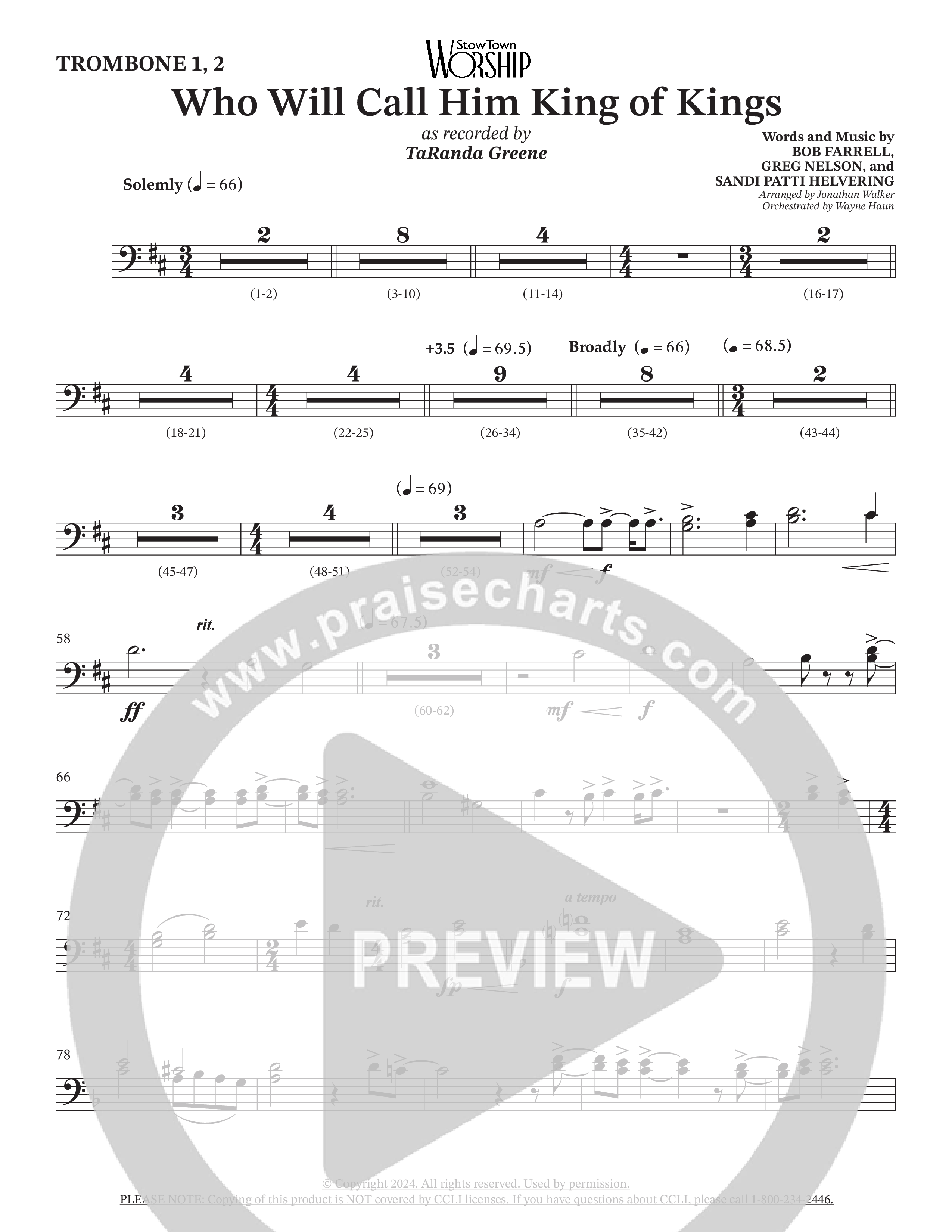 Who Will Call Him King Of Kings (Choral Anthem SATB) Trombone 1/2 (TaRanda Greene / Prestonwood Choir / Arr. Jonathan Walker / Orch. Wayne Haun)