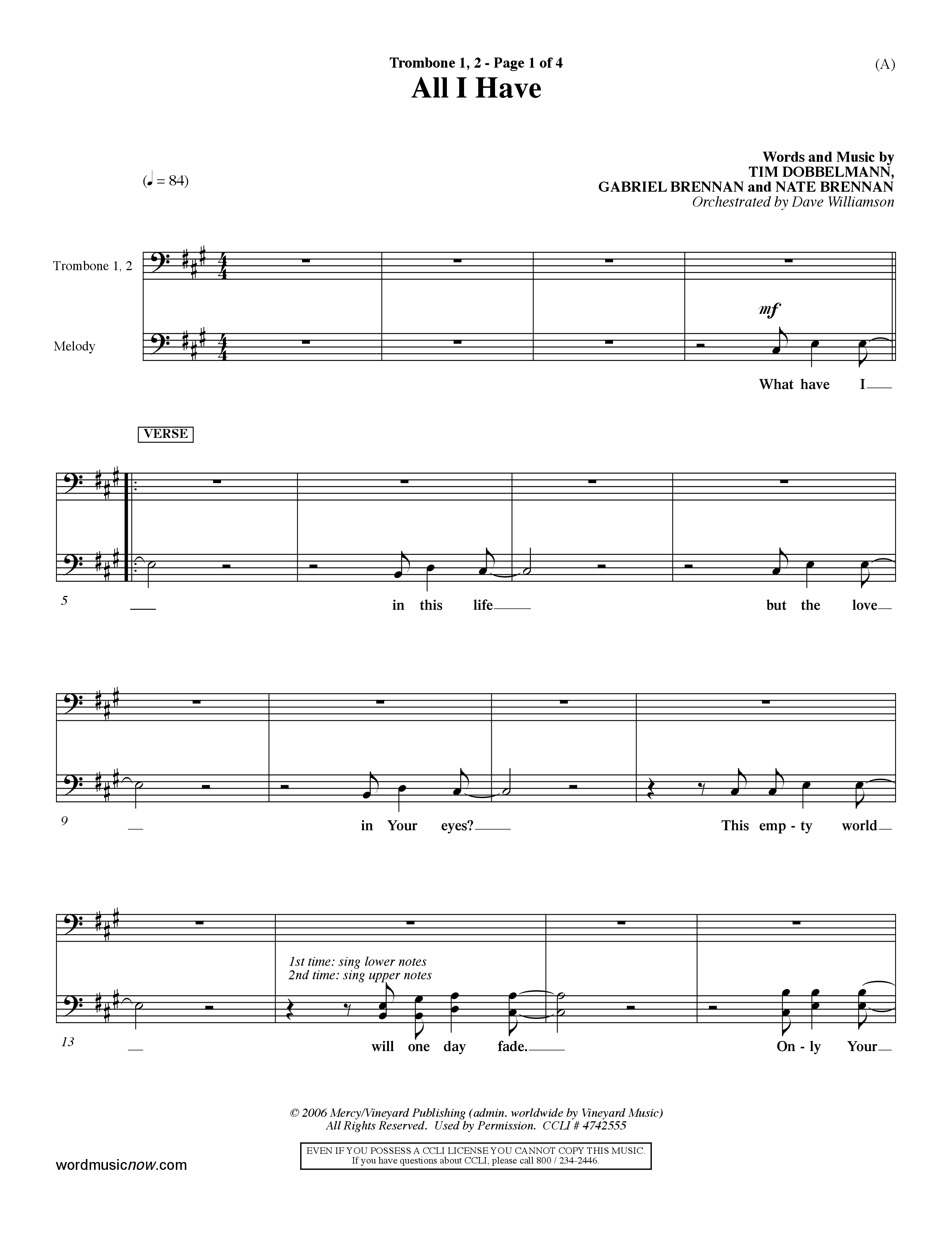 All I Have (Choral Anthem SATB) Trombone 1/2 (Word Music Choral / Orch. Dave Williamson)