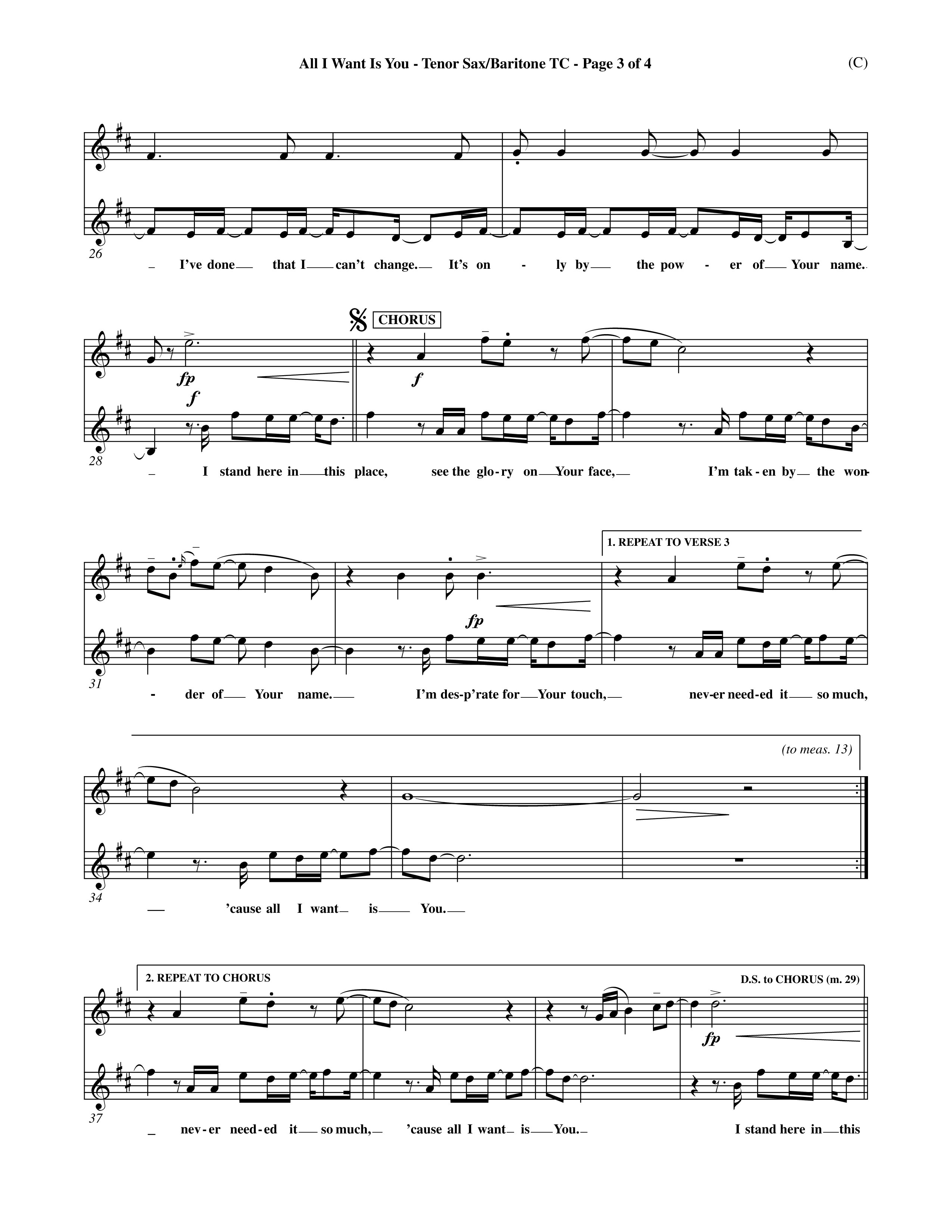 All I Want Is You (Choral Anthem SATB) Tenor Sax/Baritone T.C. (Word Music Choral / Orch. Michael Lawrence)