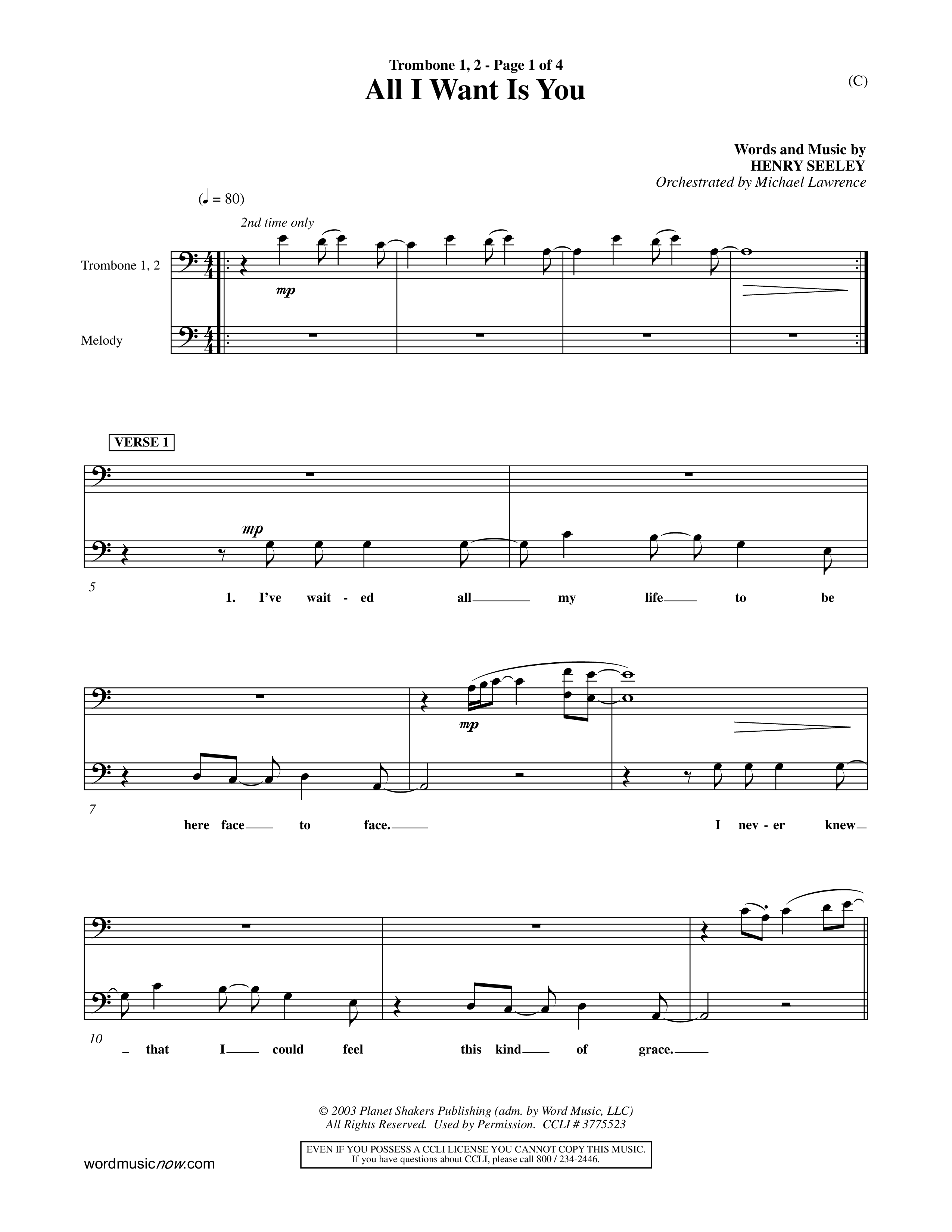 All I Want Is You (Choral Anthem SATB) Trombone 1/2 (Word Music Choral / Orch. Michael Lawrence)