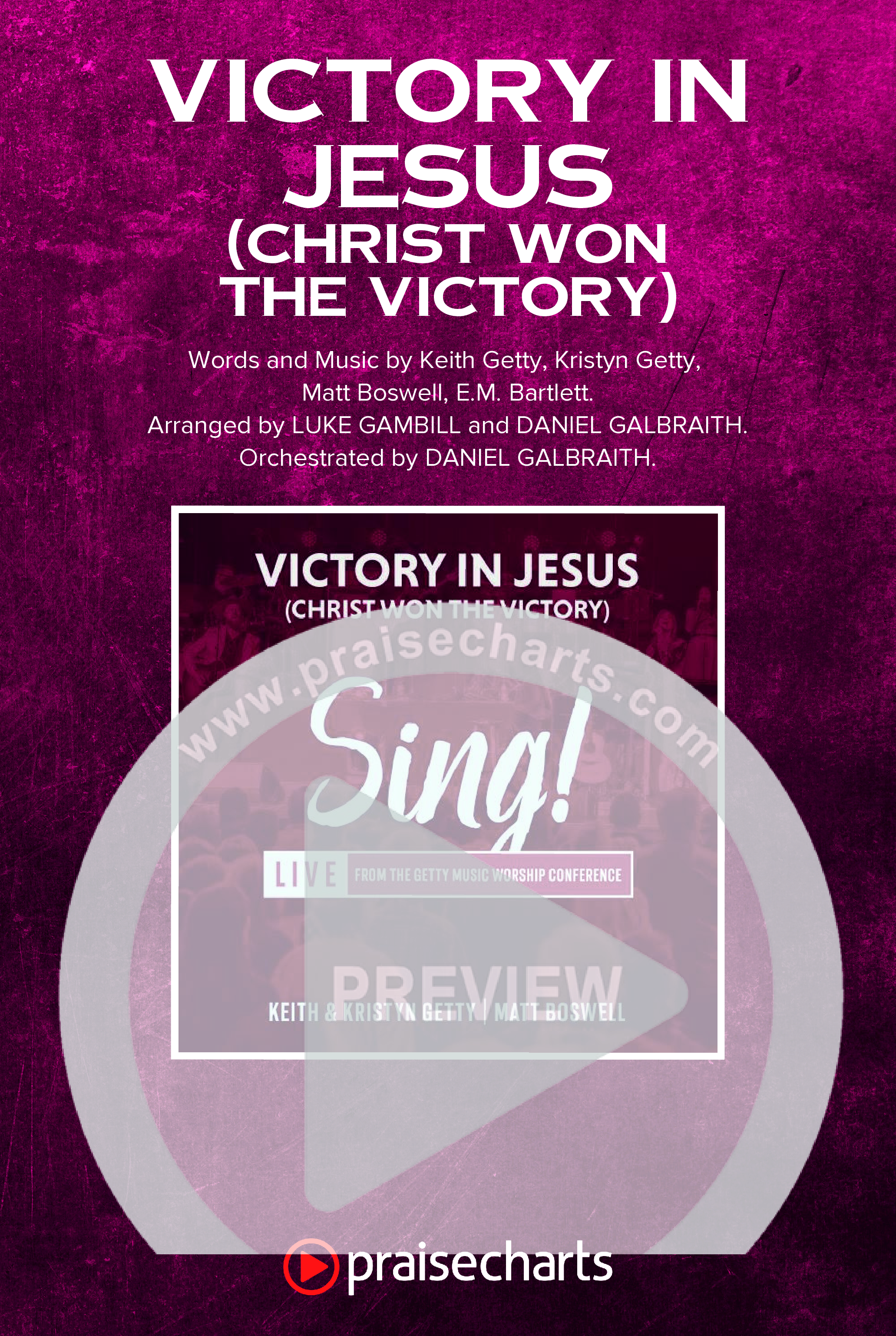 Victory In Jesus (Christ Won The Victory) (Sing It Now) Octavo Cover Sheet (Keith & Kristyn Getty / Matt Boswell / Arr. Luke Gambill)