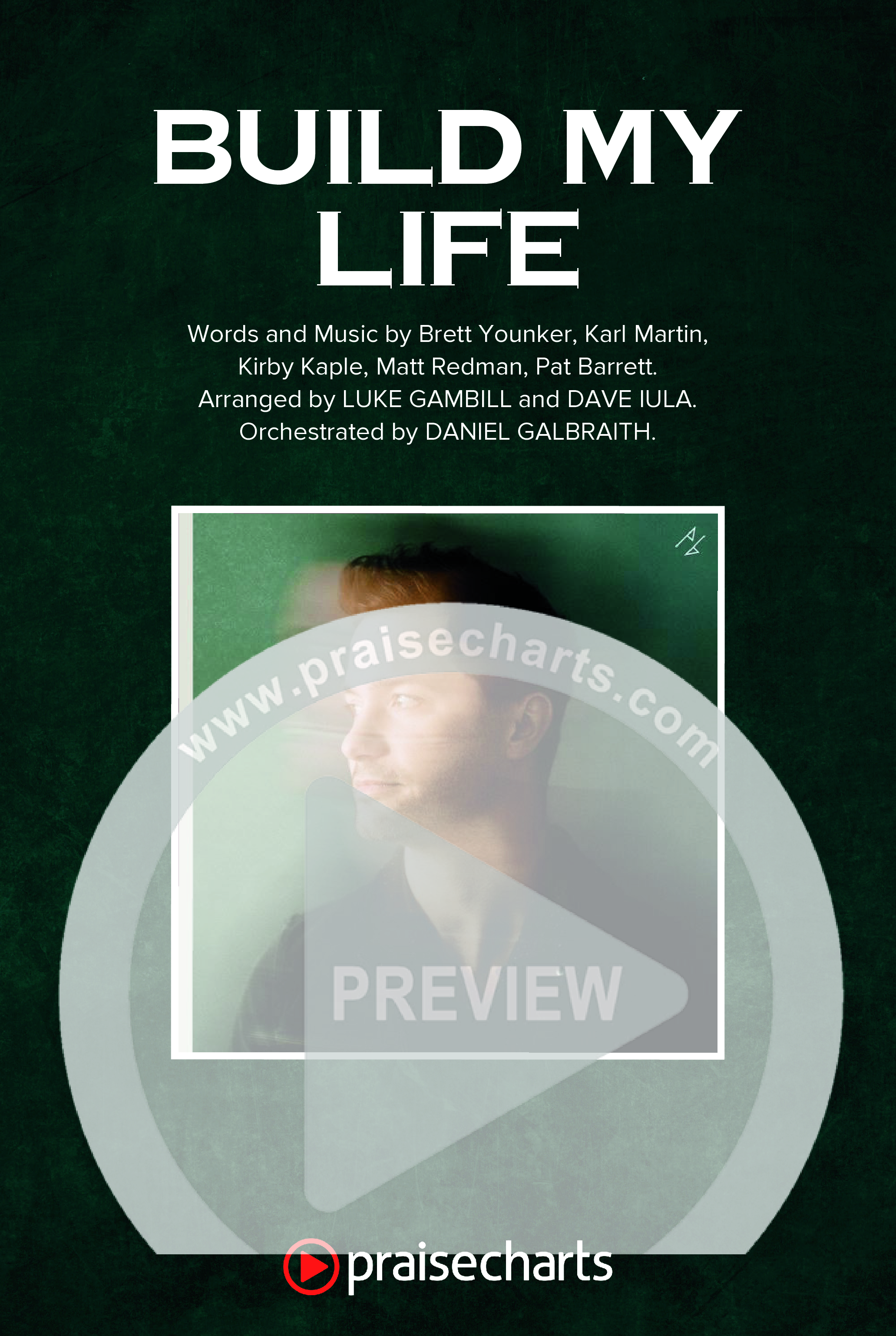 Build My Life (Sing It Now) Octavo Cover Sheet (Pat Barrett / Arr. Luke Gambill)