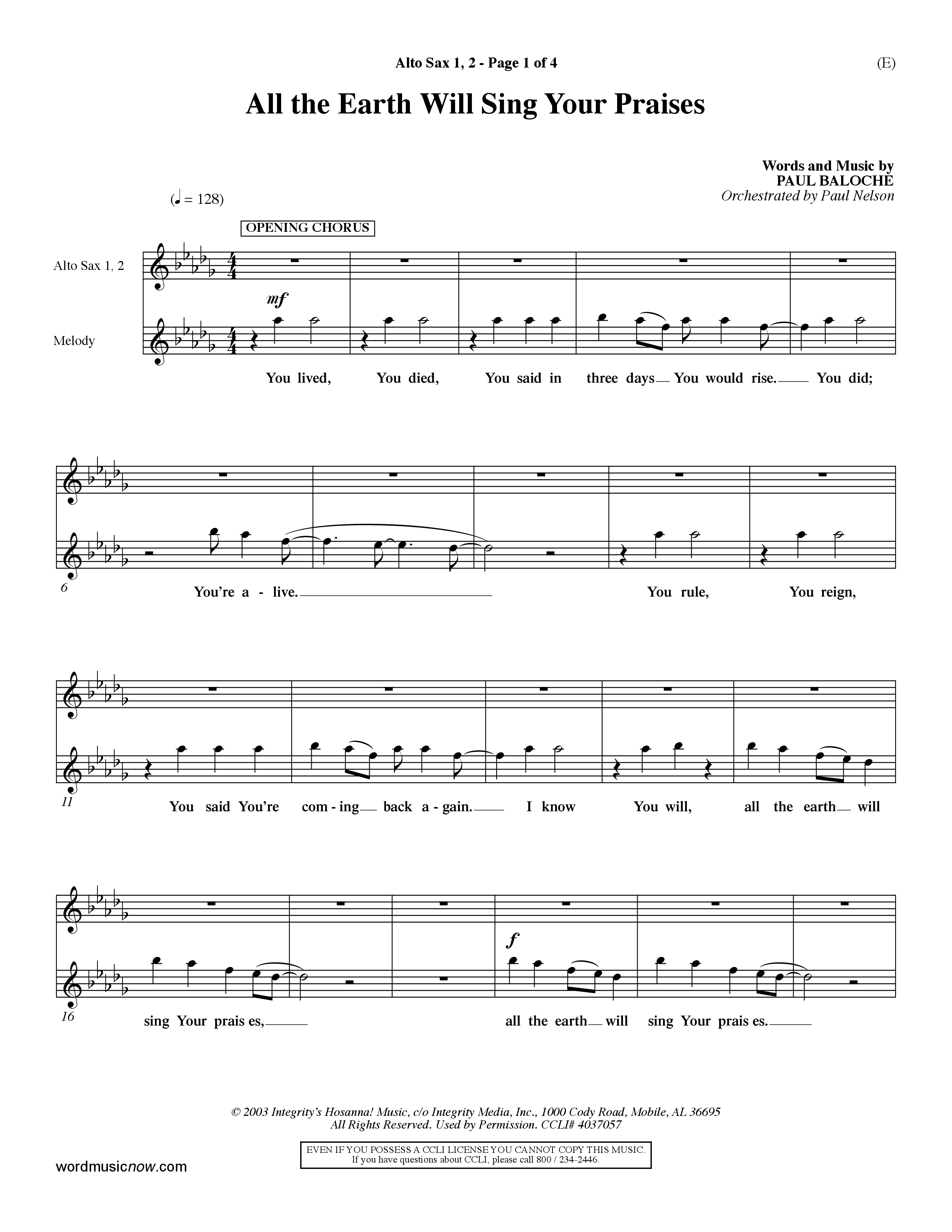 All The Earth Will Sing Your Praises (Choral Anthem SATB) Alto Sax 1/2 (Word Music Choral / Orch. Paul Nelson)