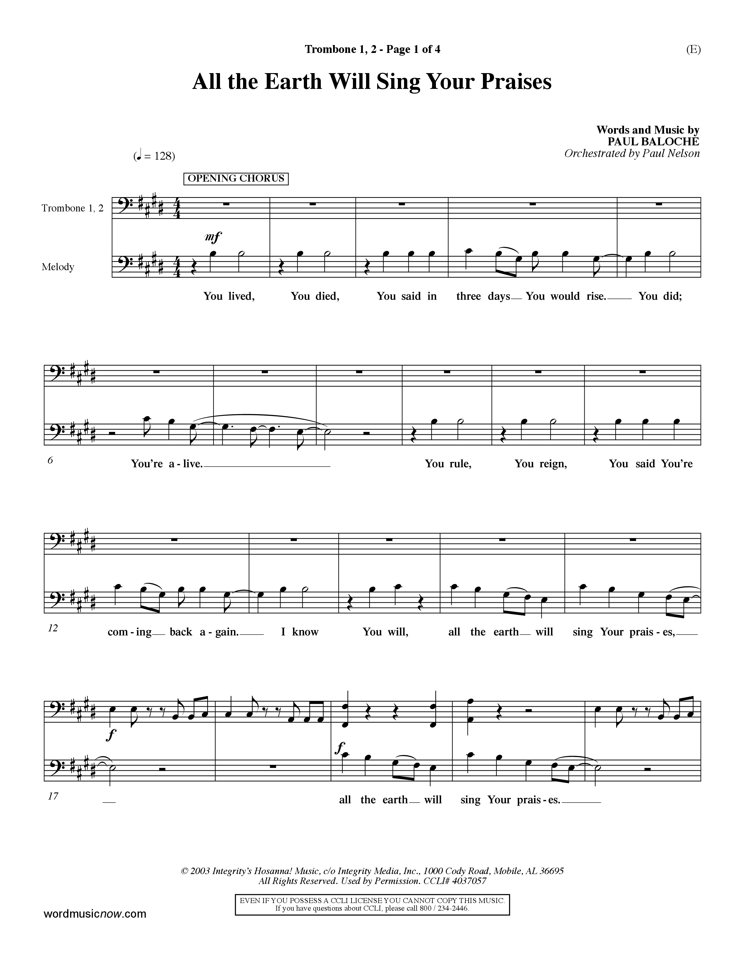 All The Earth Will Sing Your Praises (Choral Anthem SATB) Trombone 1/2 (Word Music Choral / Orch. Paul Nelson)