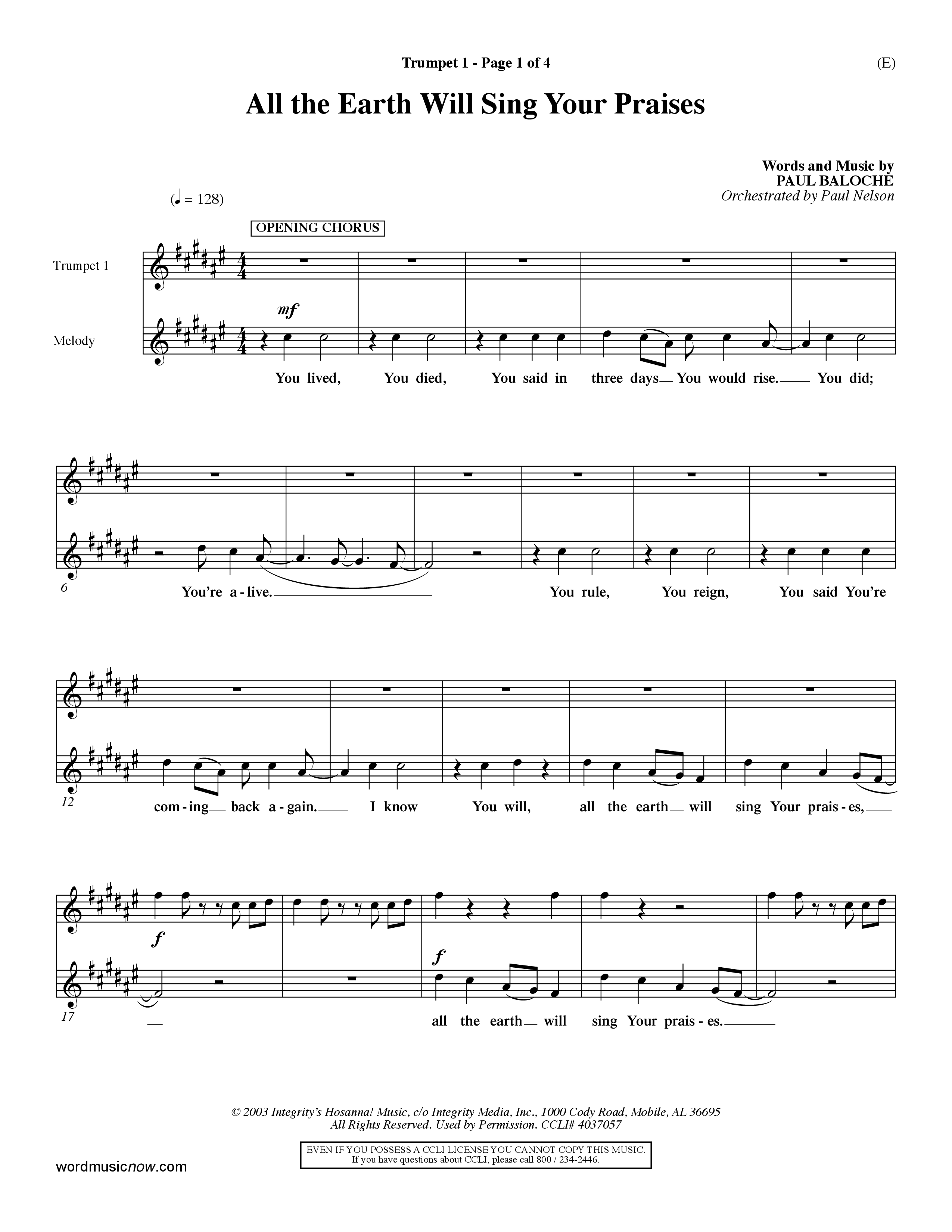 All The Earth Will Sing Your Praises (Choral Anthem SATB) Trumpet 1 (Word Music Choral / Orch. Paul Nelson)