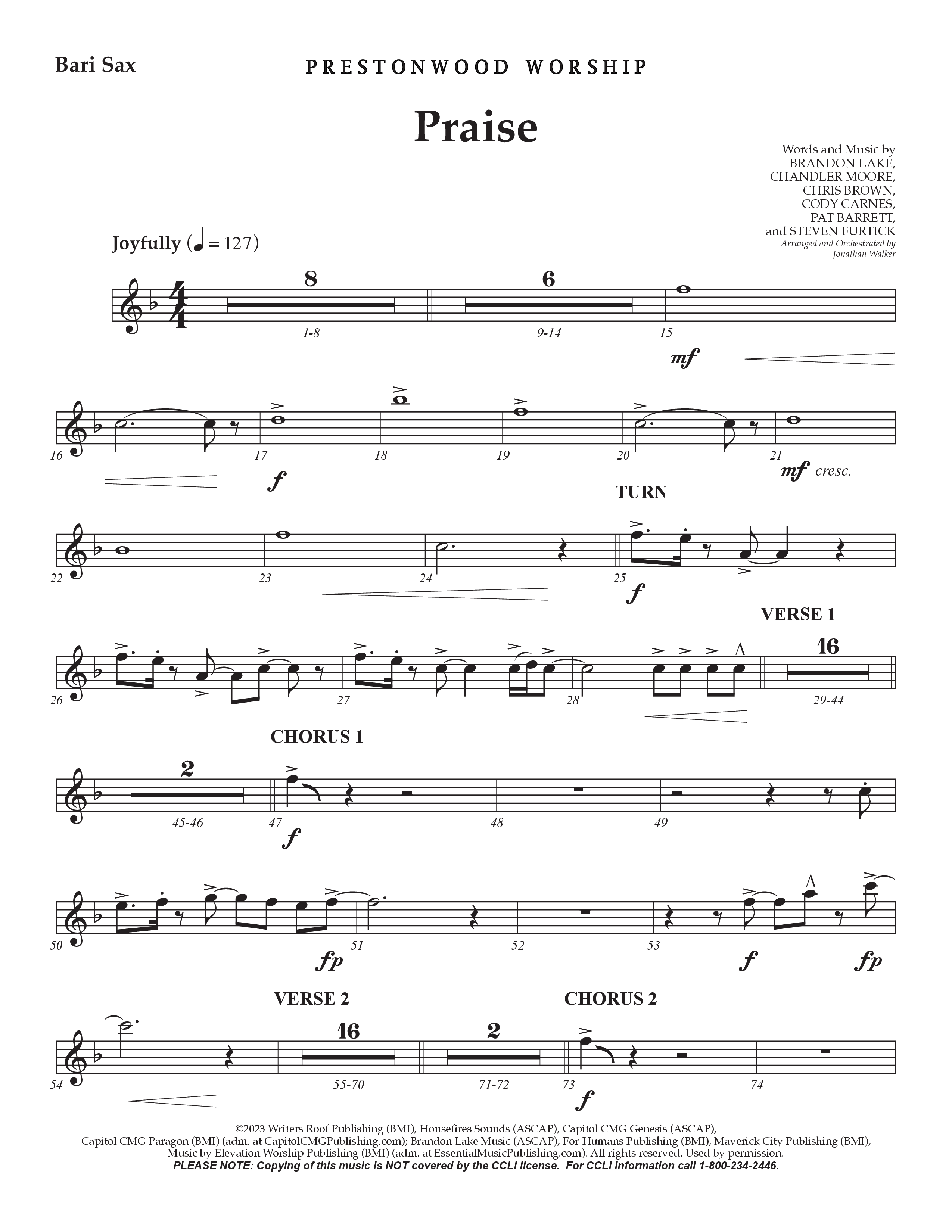 Praise (Choral Anthem SATB) Bari Sax (Prestonwood Choir / Prestonwood Worship / Arr. Jonathan Walker)
