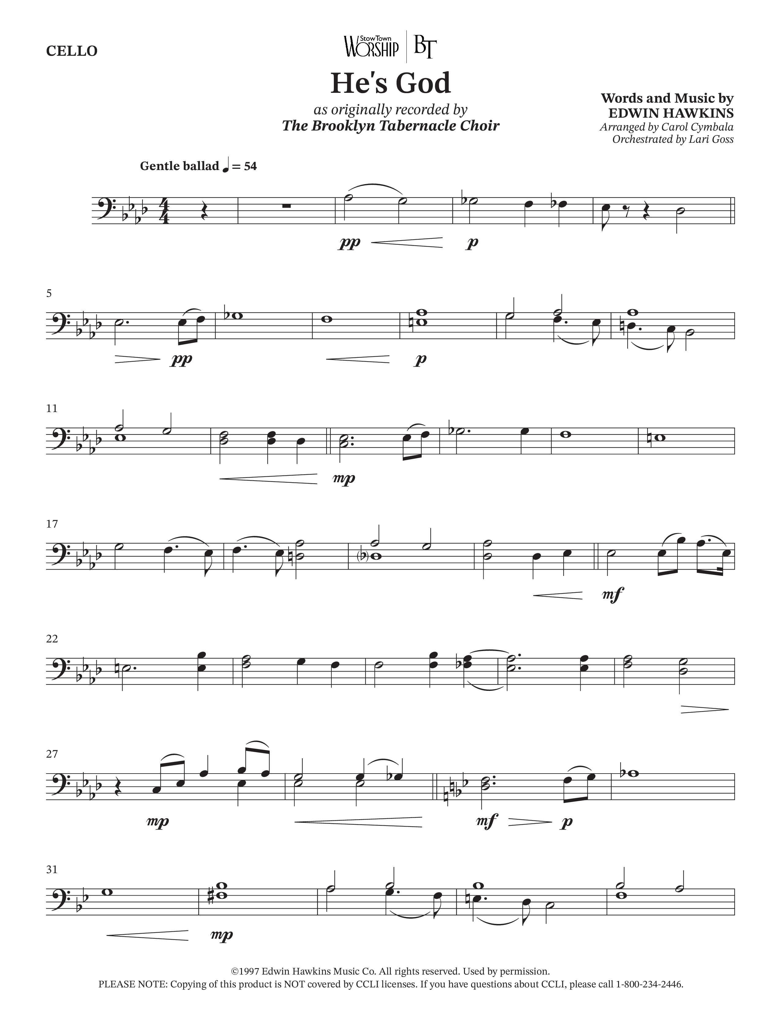 He's God (Choral Anthem SATB) Cello (The Brooklyn Tabernacle Choir / Arr. Carol Cymbala / Orch. Lari Goss)