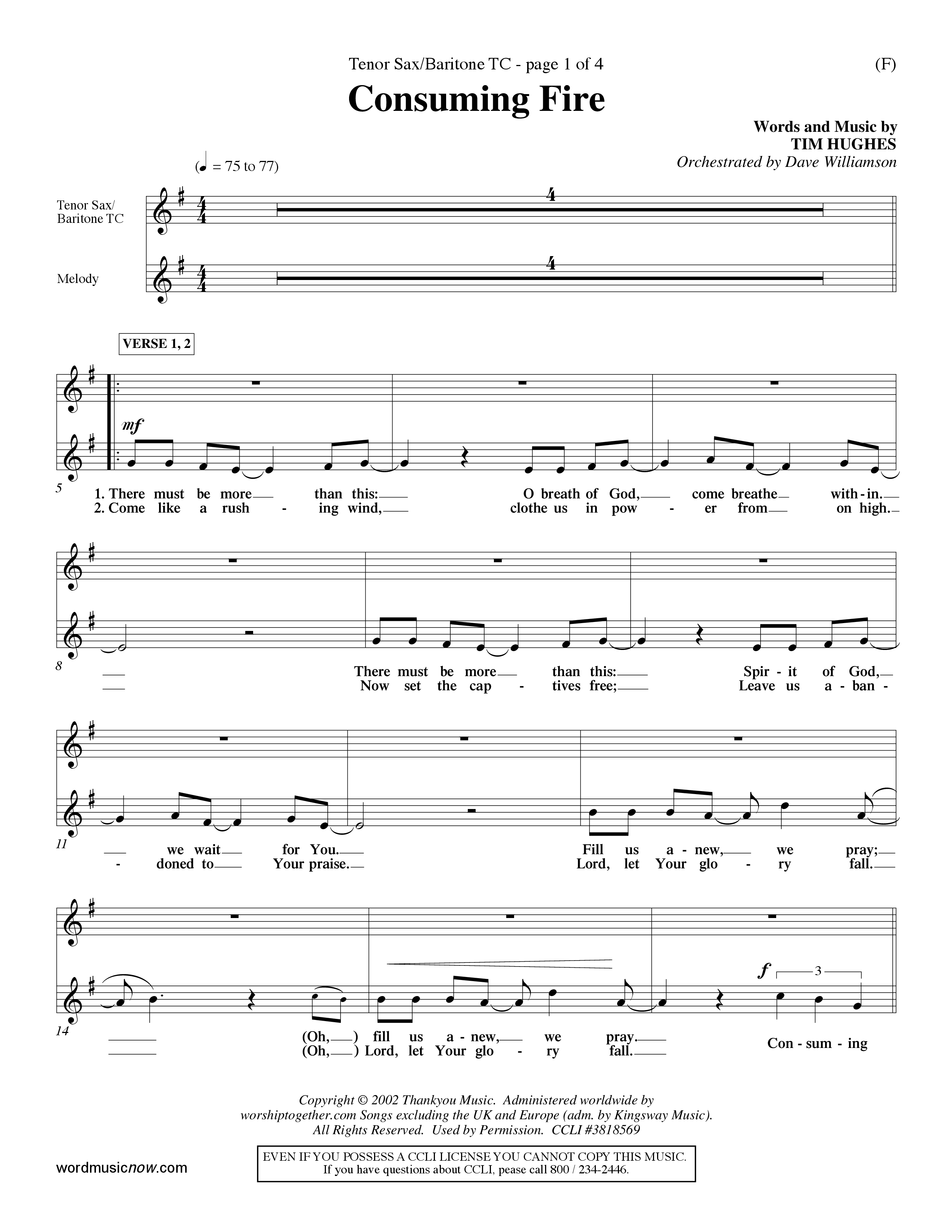 Consuming Fire (Choral Anthem SATB) Tenor Sax/Baritone T.C. (Word Music Choral / Orch. Dave Williamson)