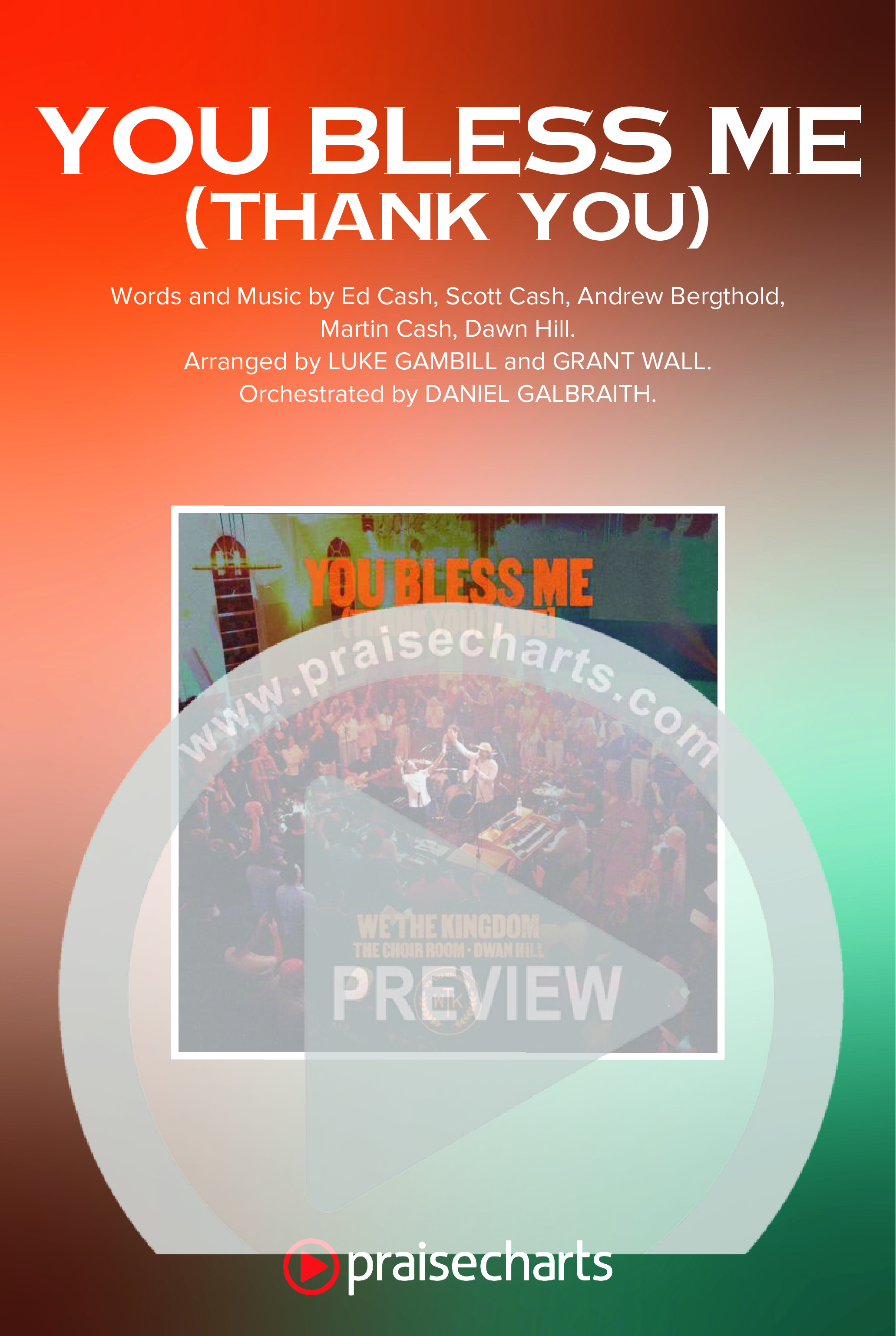 You Bless Me (Thank You) (Unison/2-Part) Octavo Cover Sheet (We The Kingdom / Dwan Hill / The Choir Room / Arr. Luke Gambill)