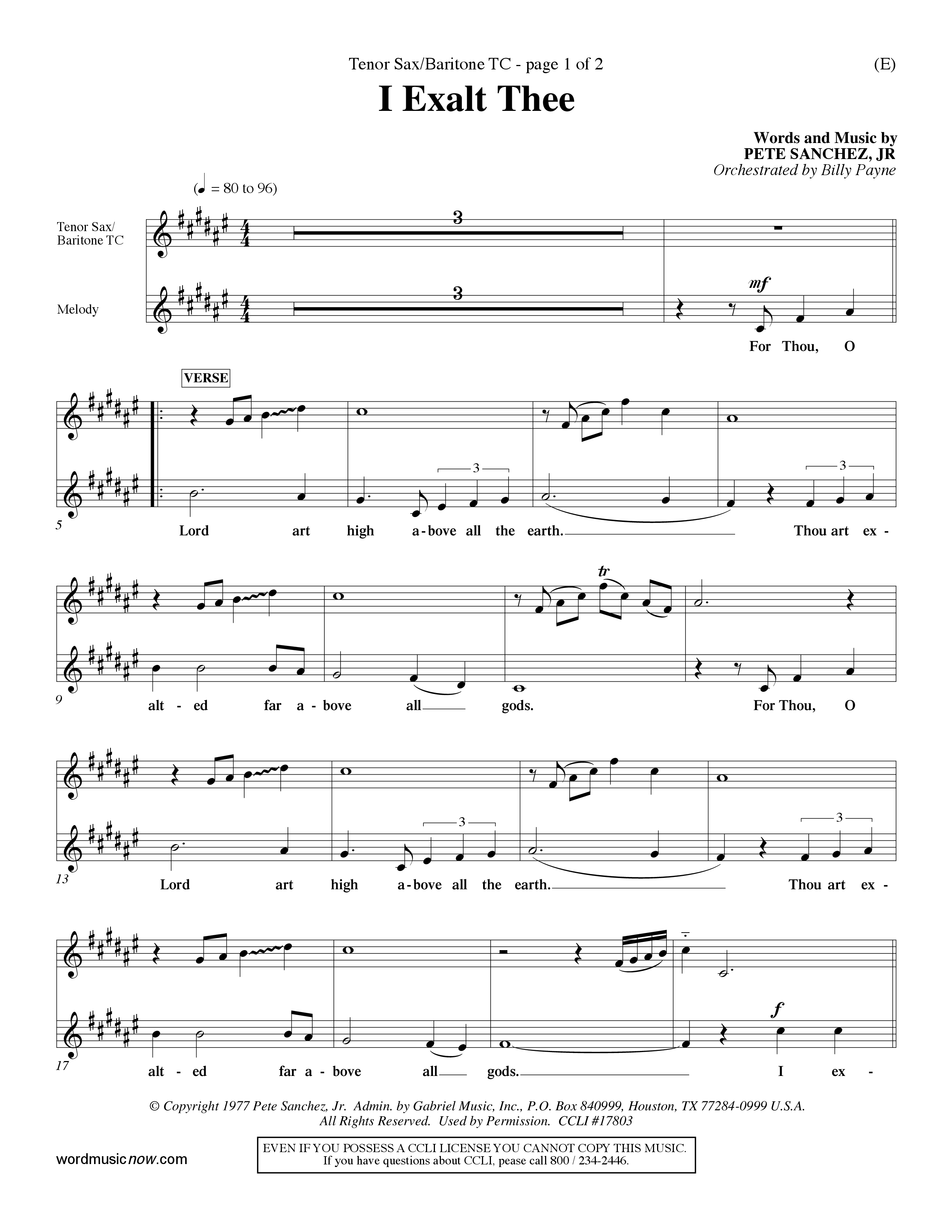 I Exalt Thee (Choral Anthem SATB) Tenor Sax/Baritone T.C. (Word Music Choral / Orch. Billy Payne)