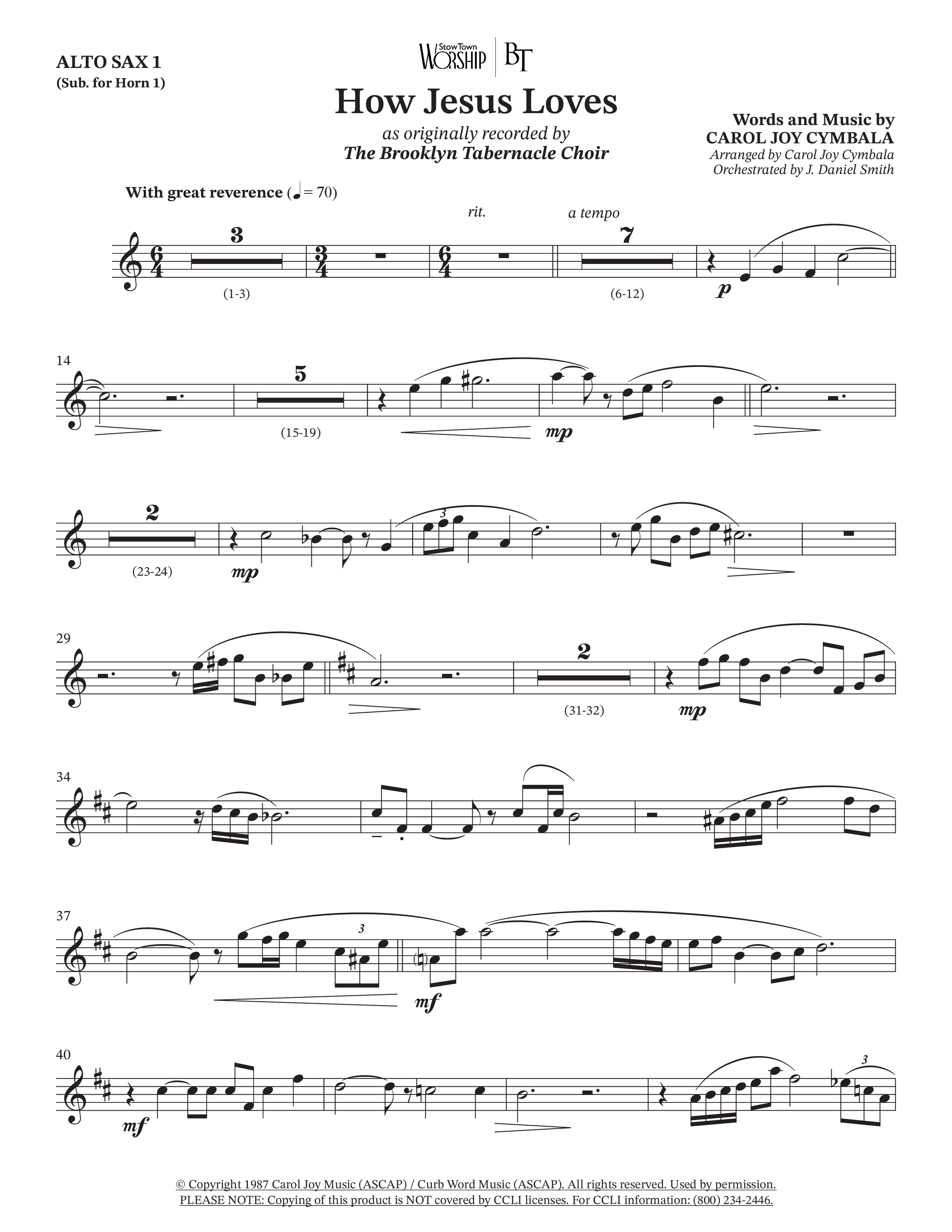 How Jesus Loves (Choral Anthem SATB) Alto Sax (The Brooklyn Tabernacle Choir / TaRanda Greene / Arr. Carol Cymbala / Orch. J. Daniel Smith)