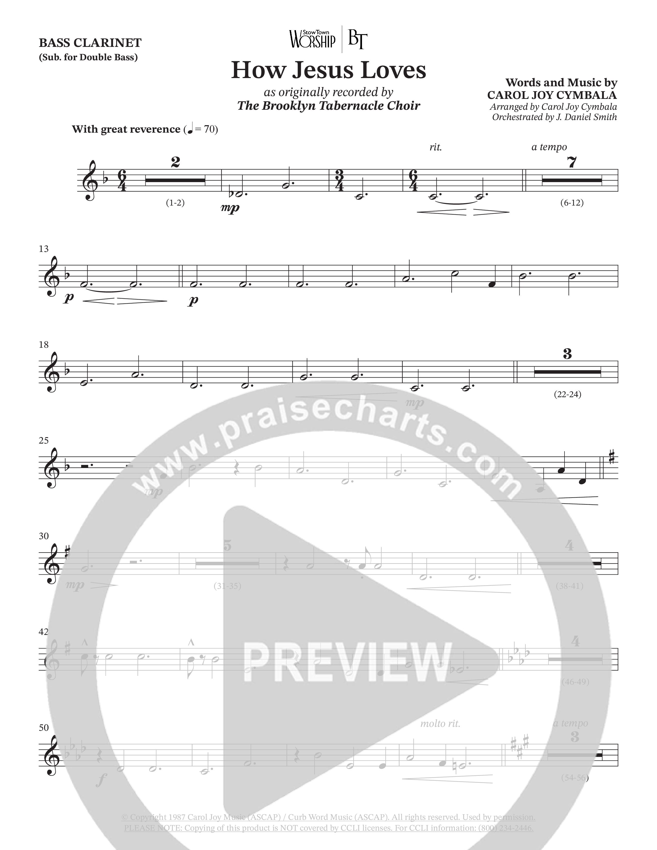 How Jesus Loves (Choral Anthem SATB) Bass Clarinet (The Brooklyn Tabernacle Choir / TaRanda Greene / Arr. Carol Cymbala / Orch. J. Daniel Smith)