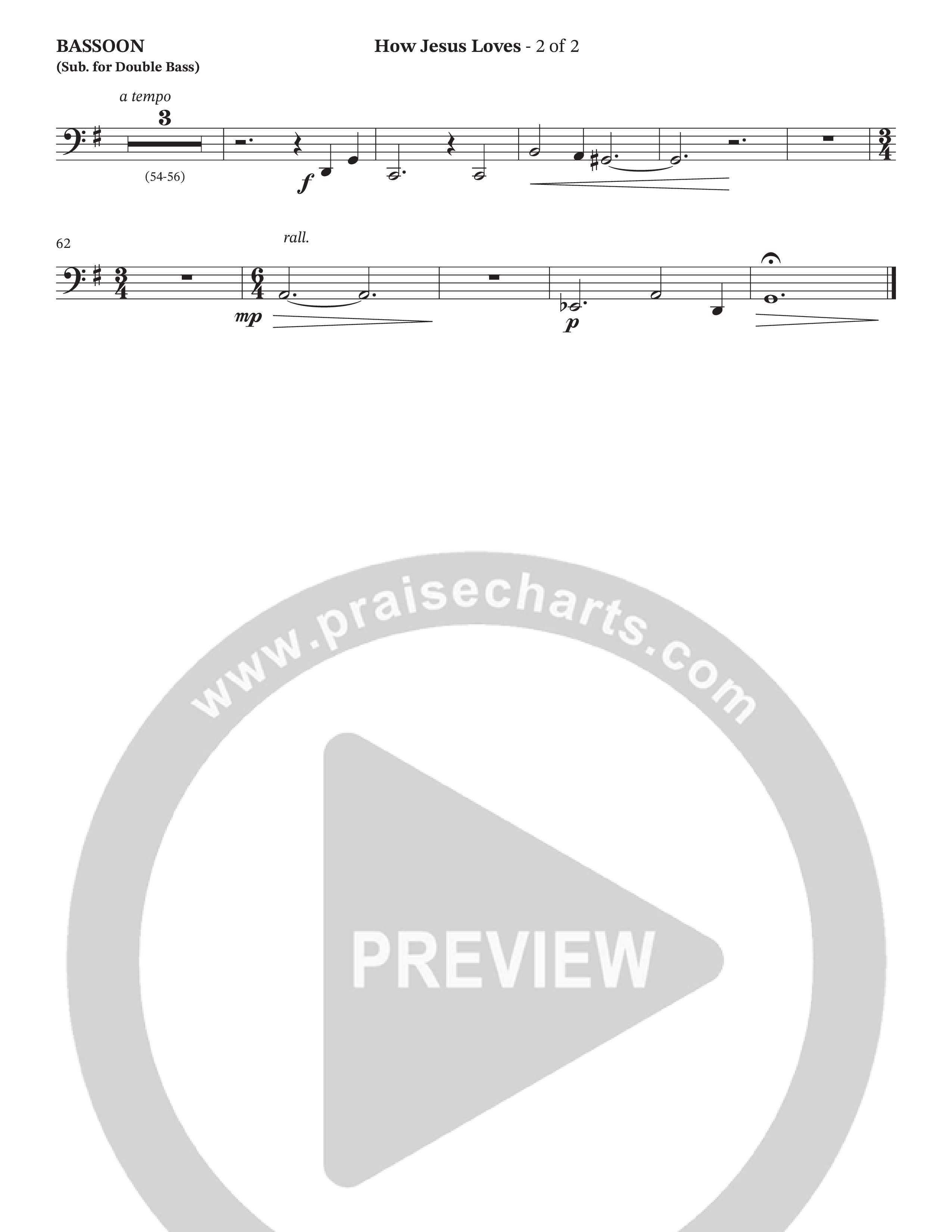 How Jesus Loves (Choral Anthem SATB) Bassoon (The Brooklyn Tabernacle Choir / TaRanda Greene / Arr. Carol Cymbala / Orch. J. Daniel Smith)