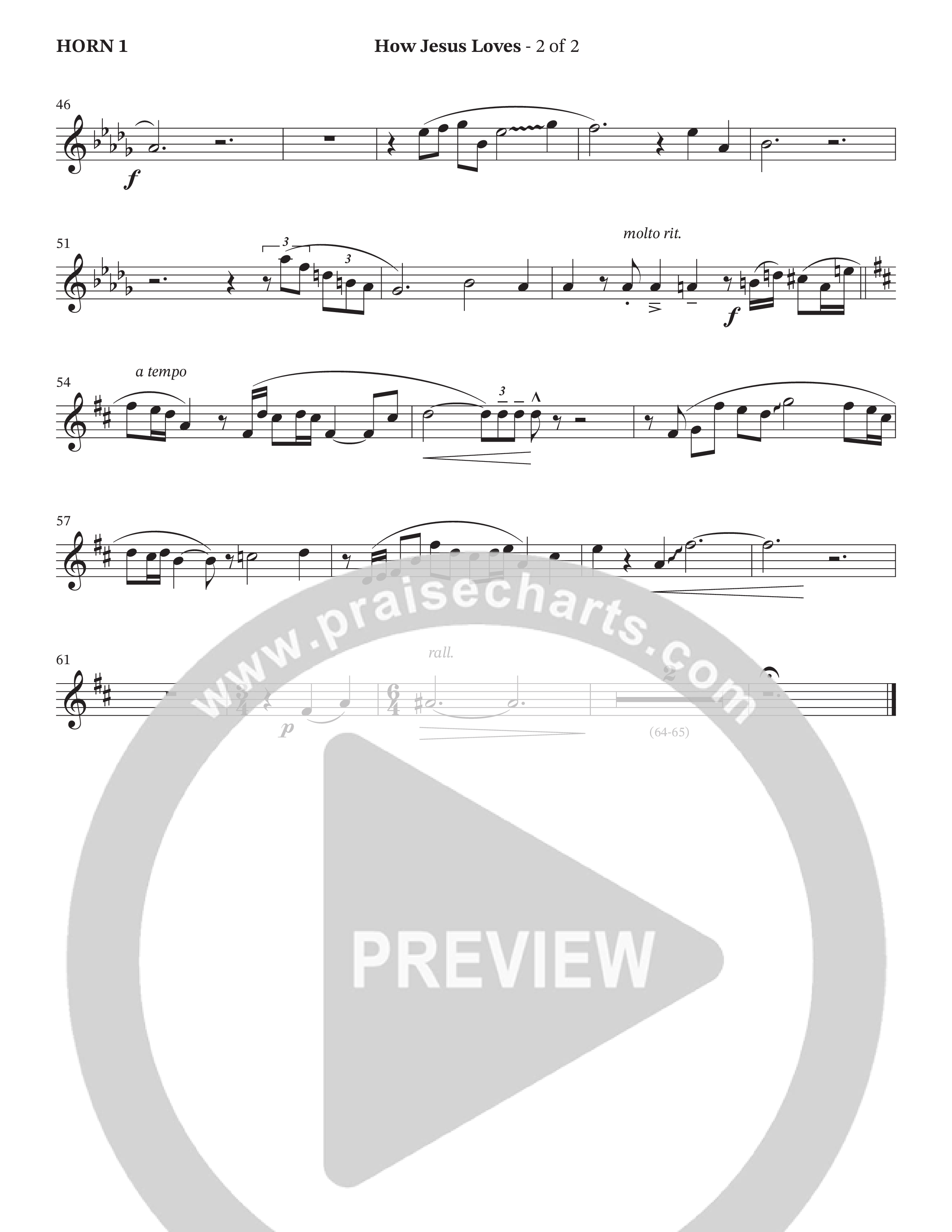 How Jesus Loves (Choral Anthem SATB) French Horn 1 (The Brooklyn Tabernacle Choir / TaRanda Greene / Arr. Carol Cymbala / Orch. J. Daniel Smith)