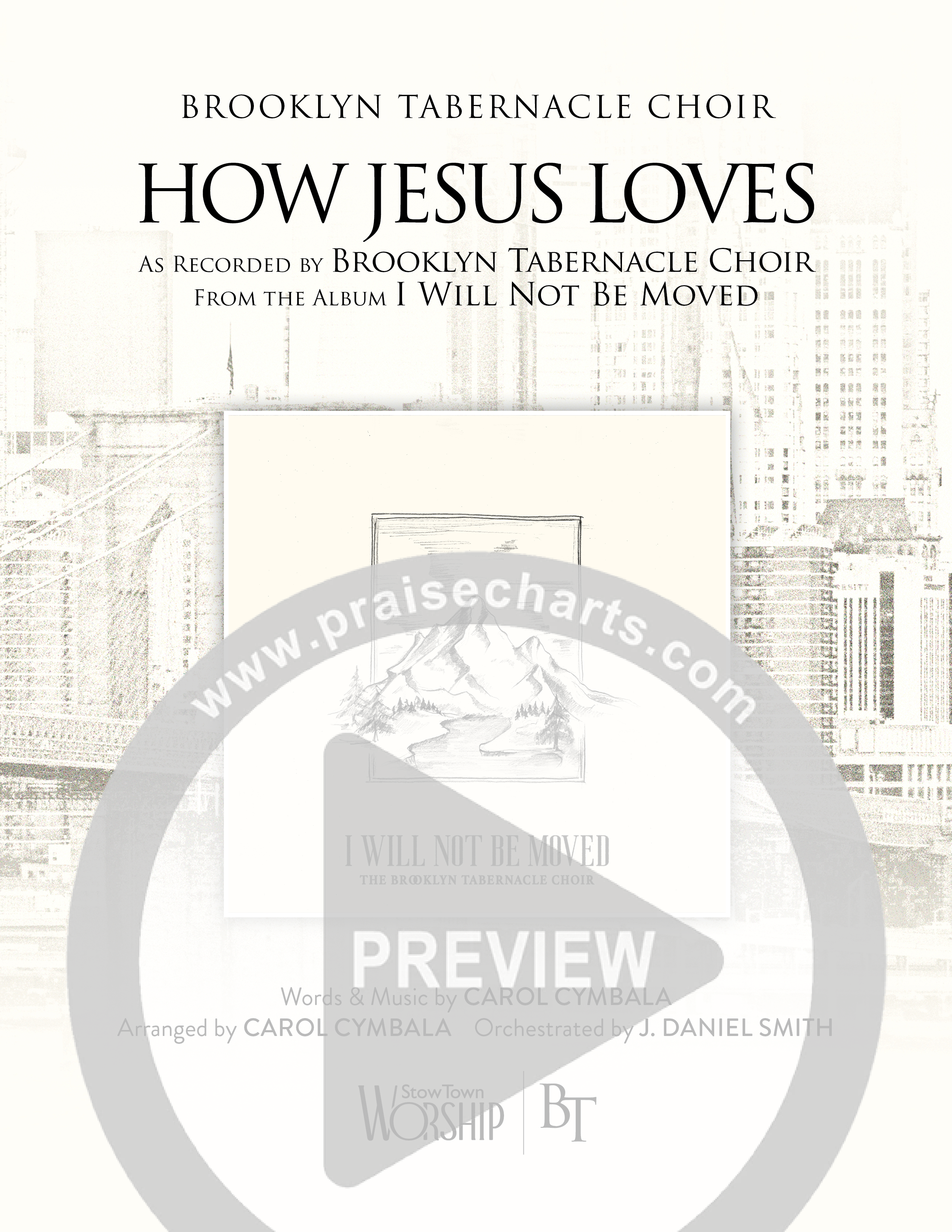 How Jesus Loves (Choral Anthem SATB) Octavo Cover Sheet (The Brooklyn Tabernacle Choir / TaRanda Greene / Arr. Carol Cymbala / Orch. J. Daniel Smith)