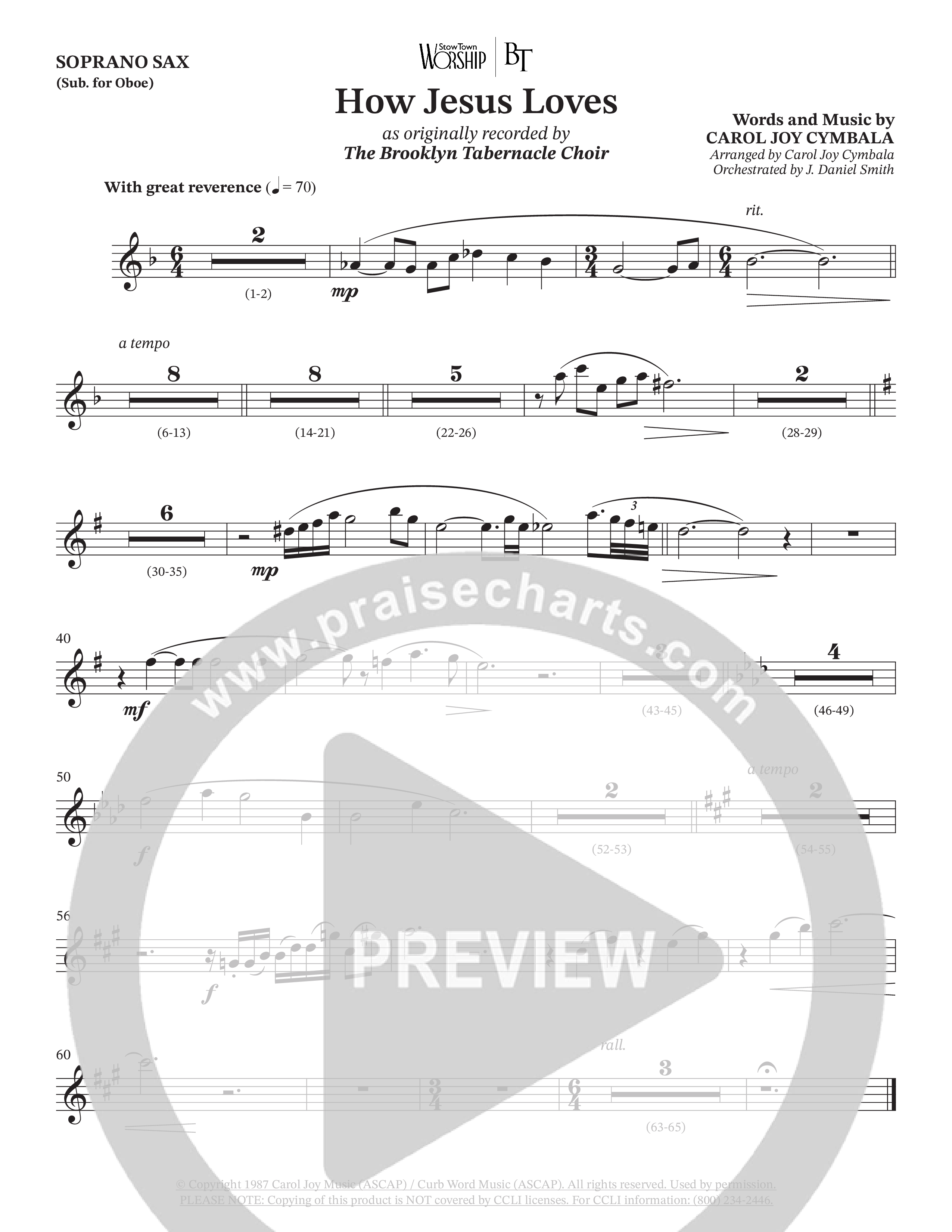 How Jesus Loves (Choral Anthem SATB) Soprano Sax (The Brooklyn Tabernacle Choir / TaRanda Greene / Arr. Carol Cymbala / Orch. J. Daniel Smith)