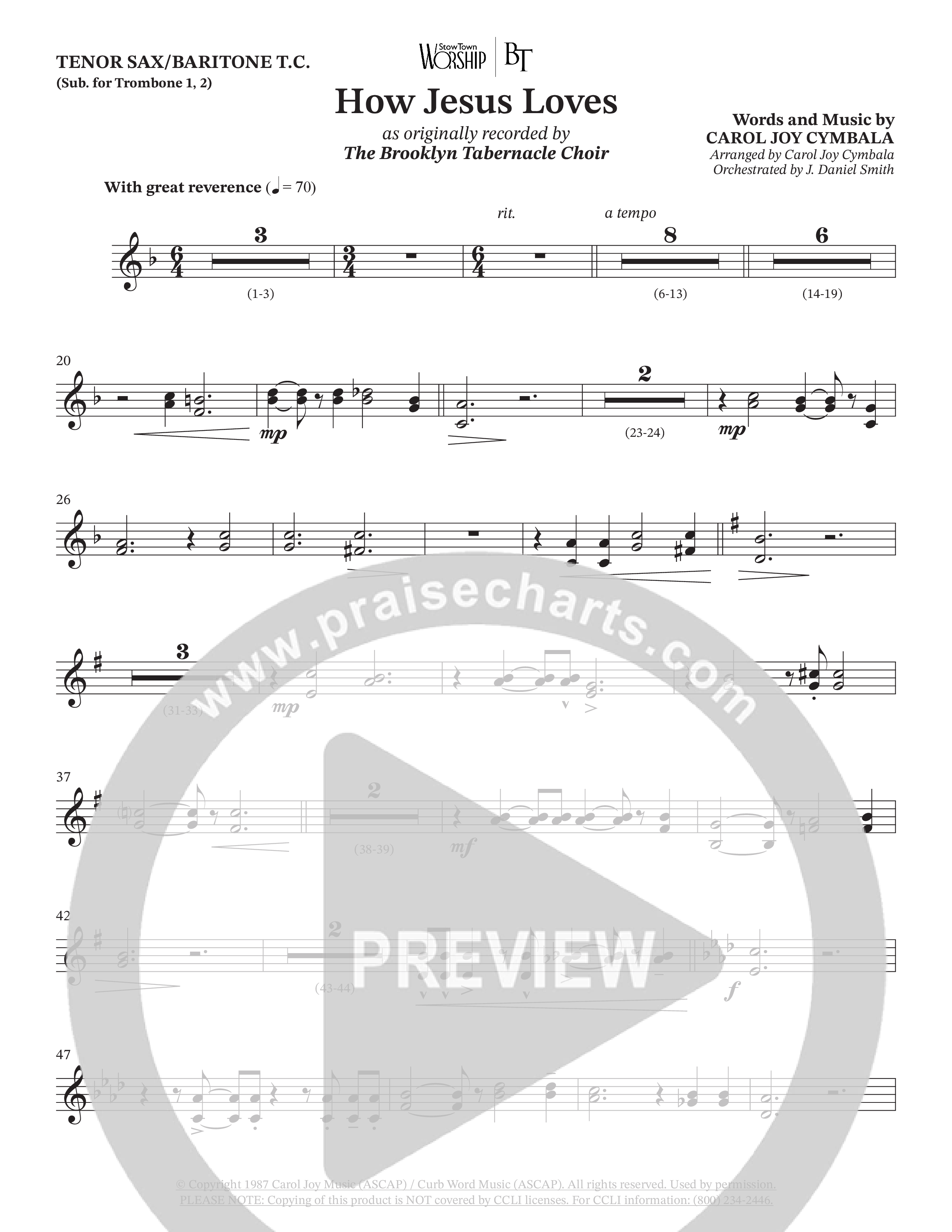 How Jesus Loves (Choral Anthem SATB) Tenor Sax/Baritone T.C. (The Brooklyn Tabernacle Choir / TaRanda Greene / Arr. Carol Cymbala / Orch. J. Daniel Smith)