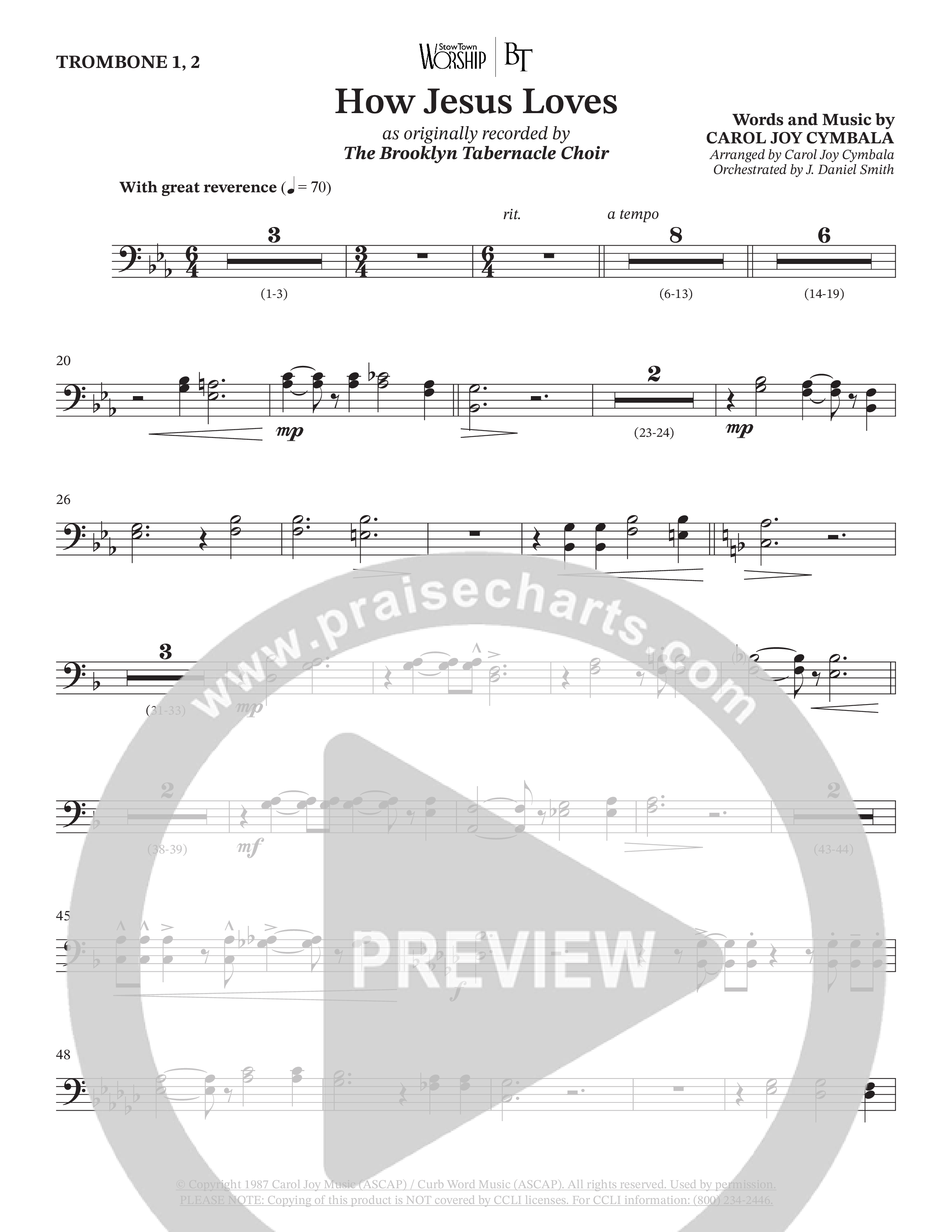 How Jesus Loves (Choral Anthem SATB) Trombone 1/2 (The Brooklyn Tabernacle Choir / TaRanda Greene / Arr. Carol Cymbala / Orch. J. Daniel Smith)