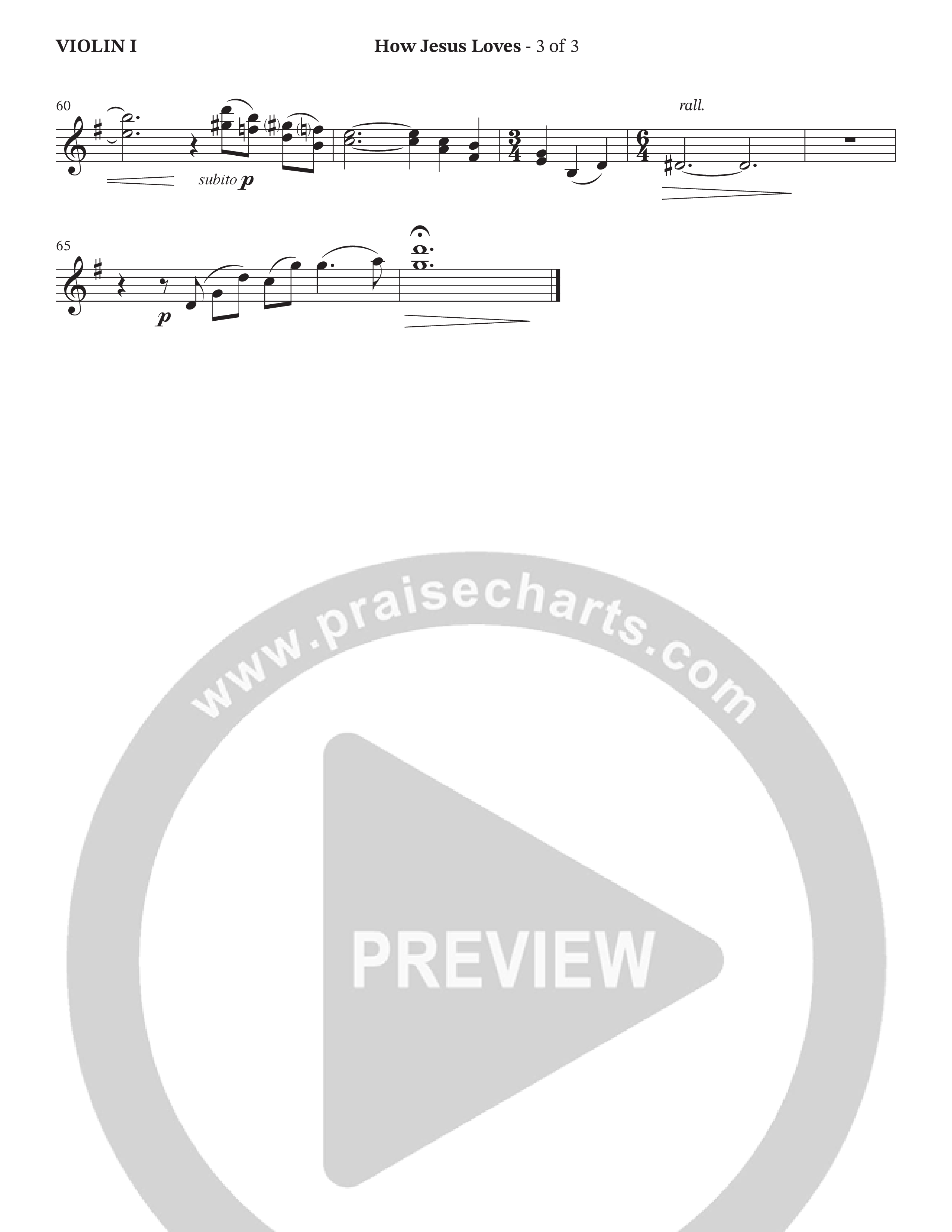 How Jesus Loves (Choral Anthem SATB) Violin 1 (The Brooklyn Tabernacle Choir / TaRanda Greene / Arr. Carol Cymbala / Orch. J. Daniel Smith)