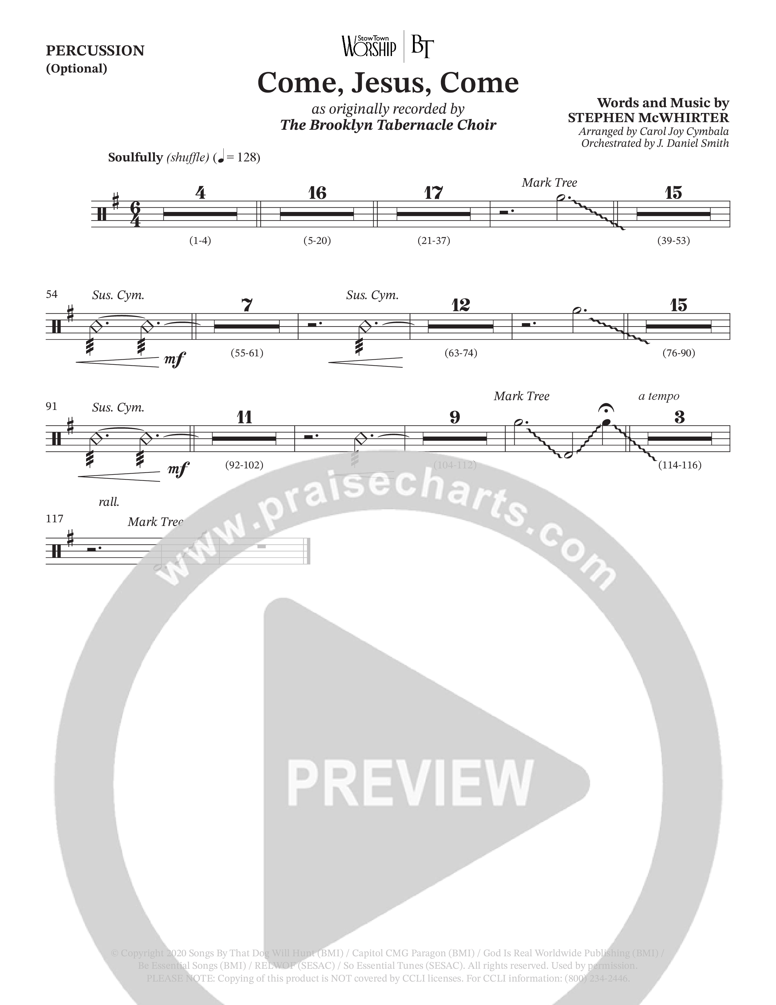 Come Jesus Come (Choral Anthem SATB) Percussion (The Brooklyn Tabernacle Choir / Stephen McWhirter / Arr. Carol Cymbala / Orch. J. Daniel Smith)