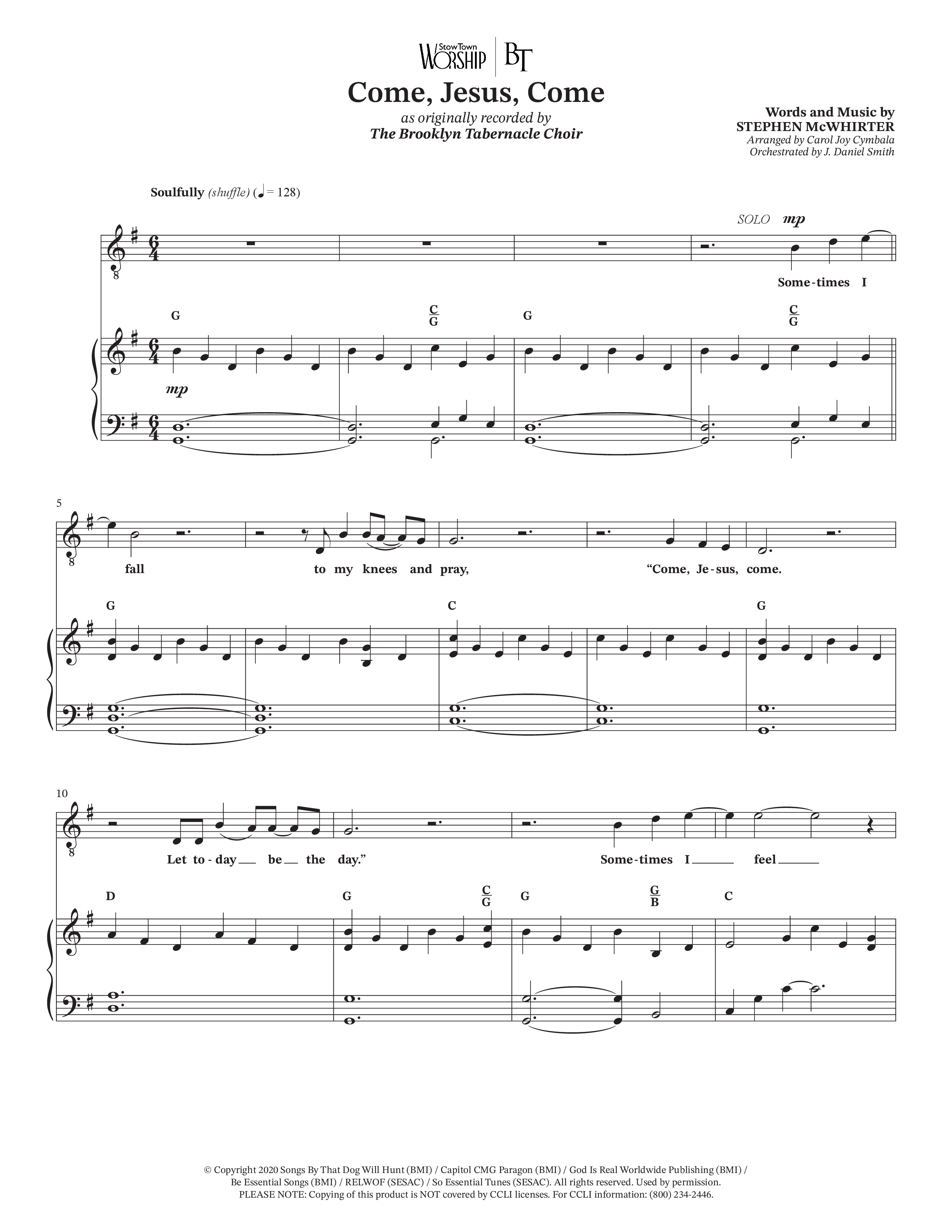 Come Jesus Come (Choral Anthem SATB) Anthem (SATB/Piano) (The Brooklyn Tabernacle Choir / Stephen McWhirter / Arr. Carol Cymbala / Orch. J. Daniel Smith)