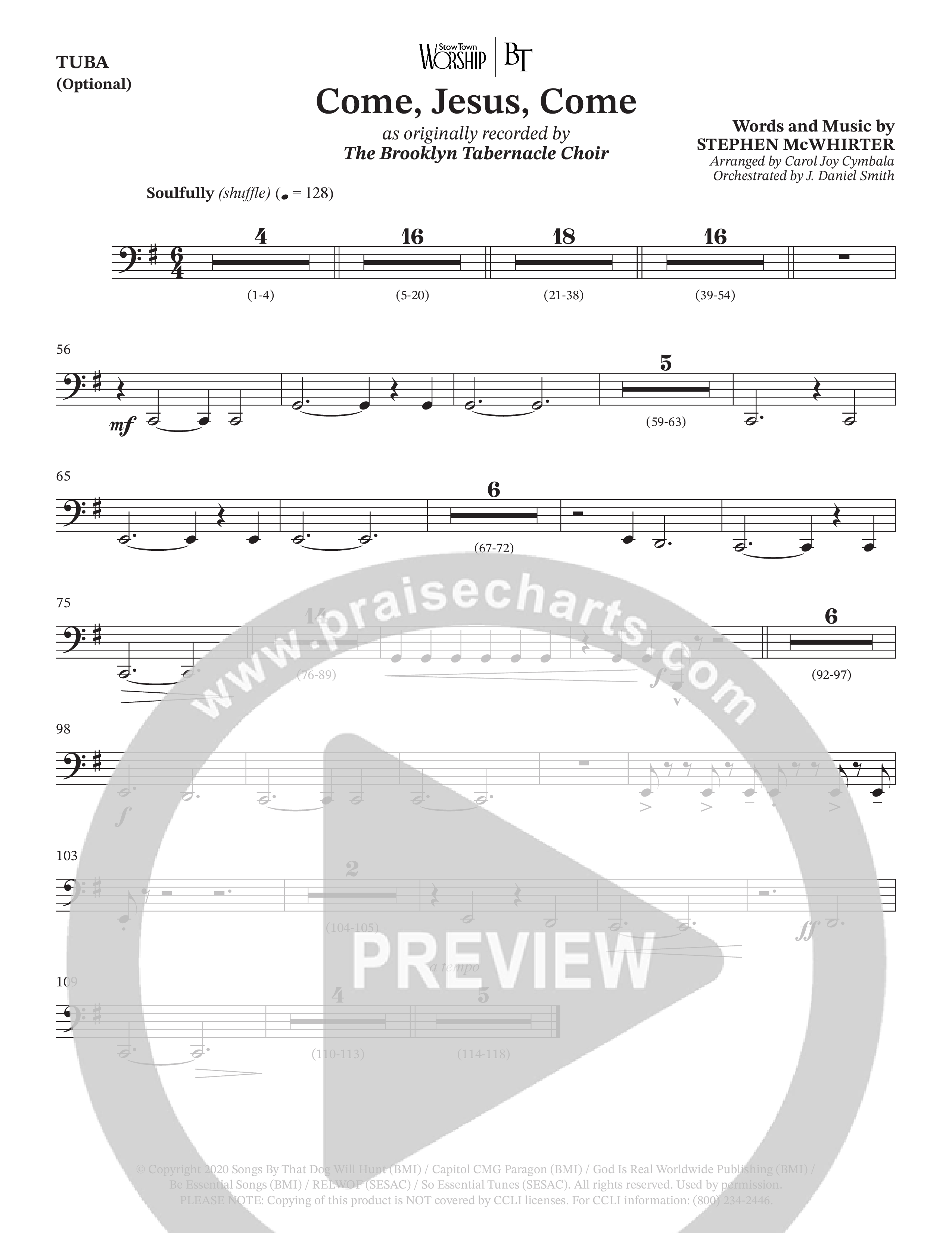 Come Jesus Come (Choral Anthem SATB) Tuba (The Brooklyn Tabernacle Choir / Stephen McWhirter / Arr. Carol Cymbala / Orch. J. Daniel Smith)