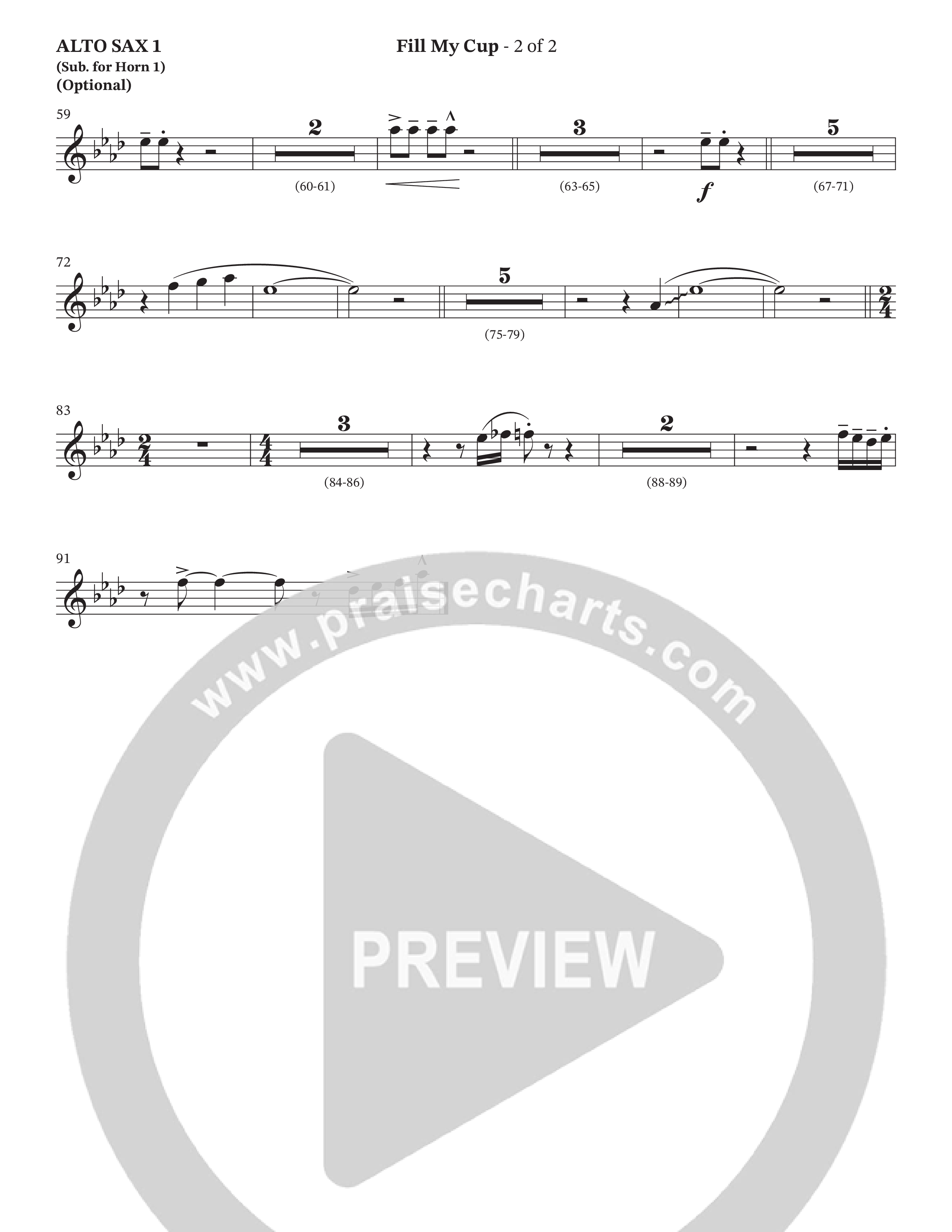 Fill My Cup (Choral Anthem SATB) Alto Sax (The Brooklyn Tabernacle Choir / Arr. Carol Cymbala / Orch. J. Daniel Smith)