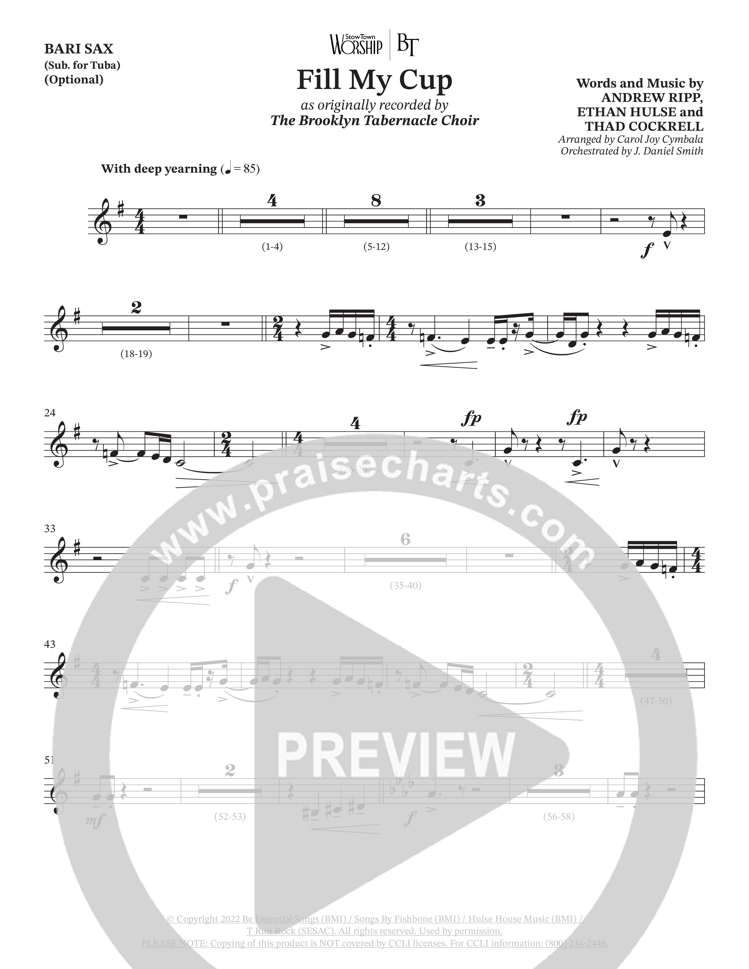 Fill My Cup (Choral Anthem SATB) Bari Sax (The Brooklyn Tabernacle Choir / Arr. Carol Cymbala / Orch. J. Daniel Smith)