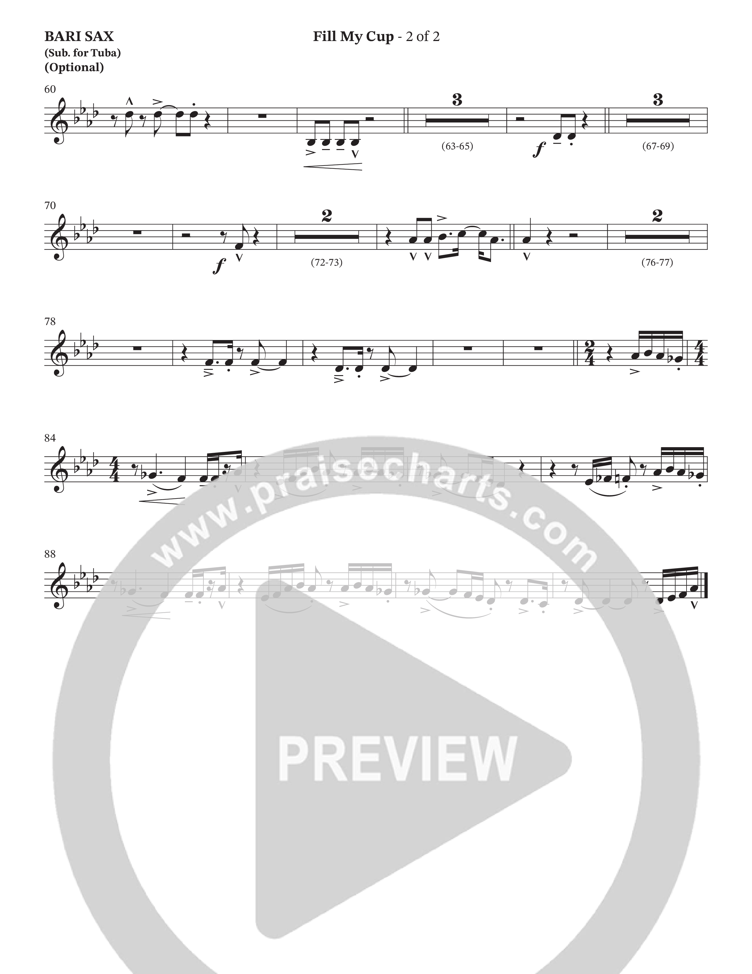 Fill My Cup (Choral Anthem SATB) Bari Sax (The Brooklyn Tabernacle Choir / Arr. Carol Cymbala / Orch. J. Daniel Smith)