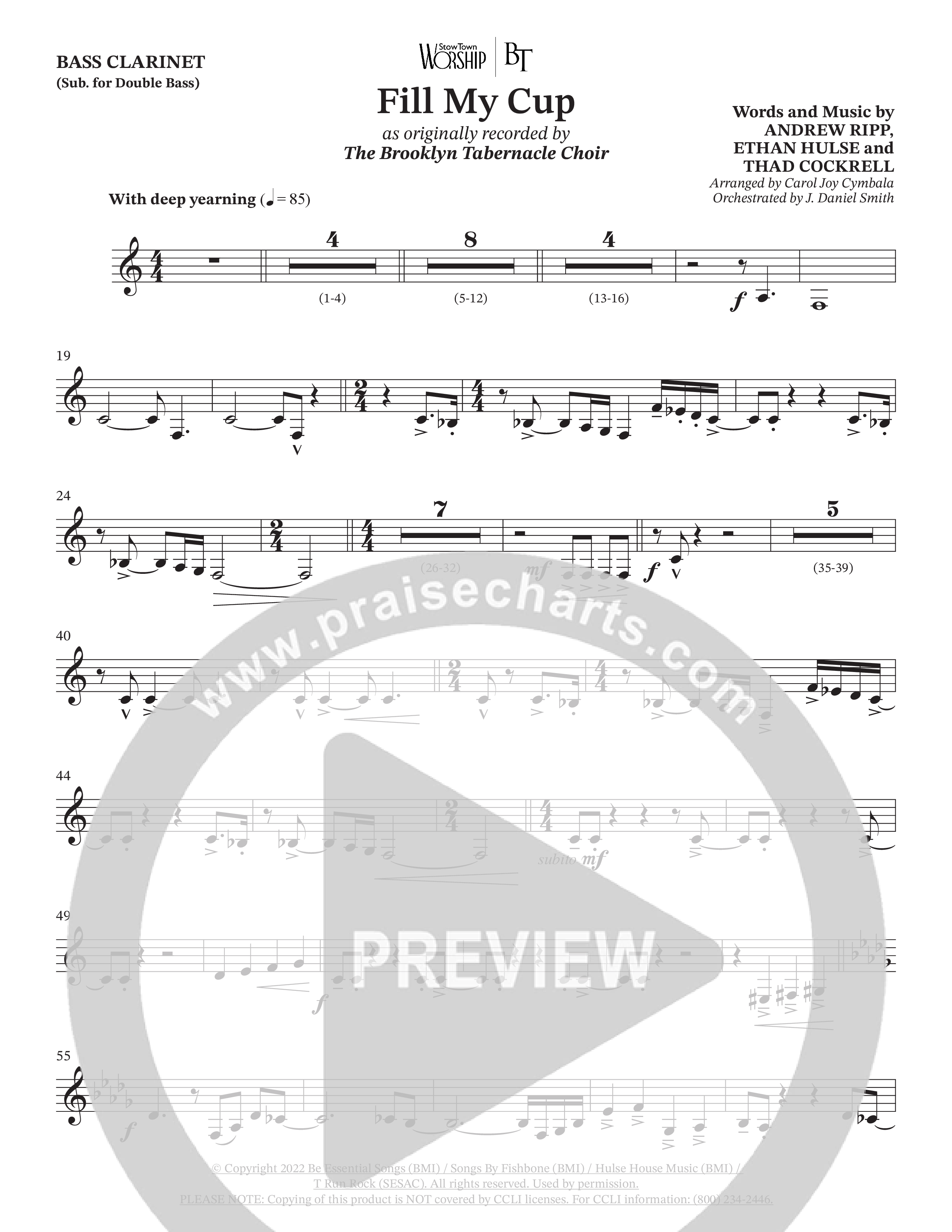 Fill My Cup (Choral Anthem SATB) Bass Clarinet (The Brooklyn Tabernacle Choir / Arr. Carol Cymbala / Orch. J. Daniel Smith)