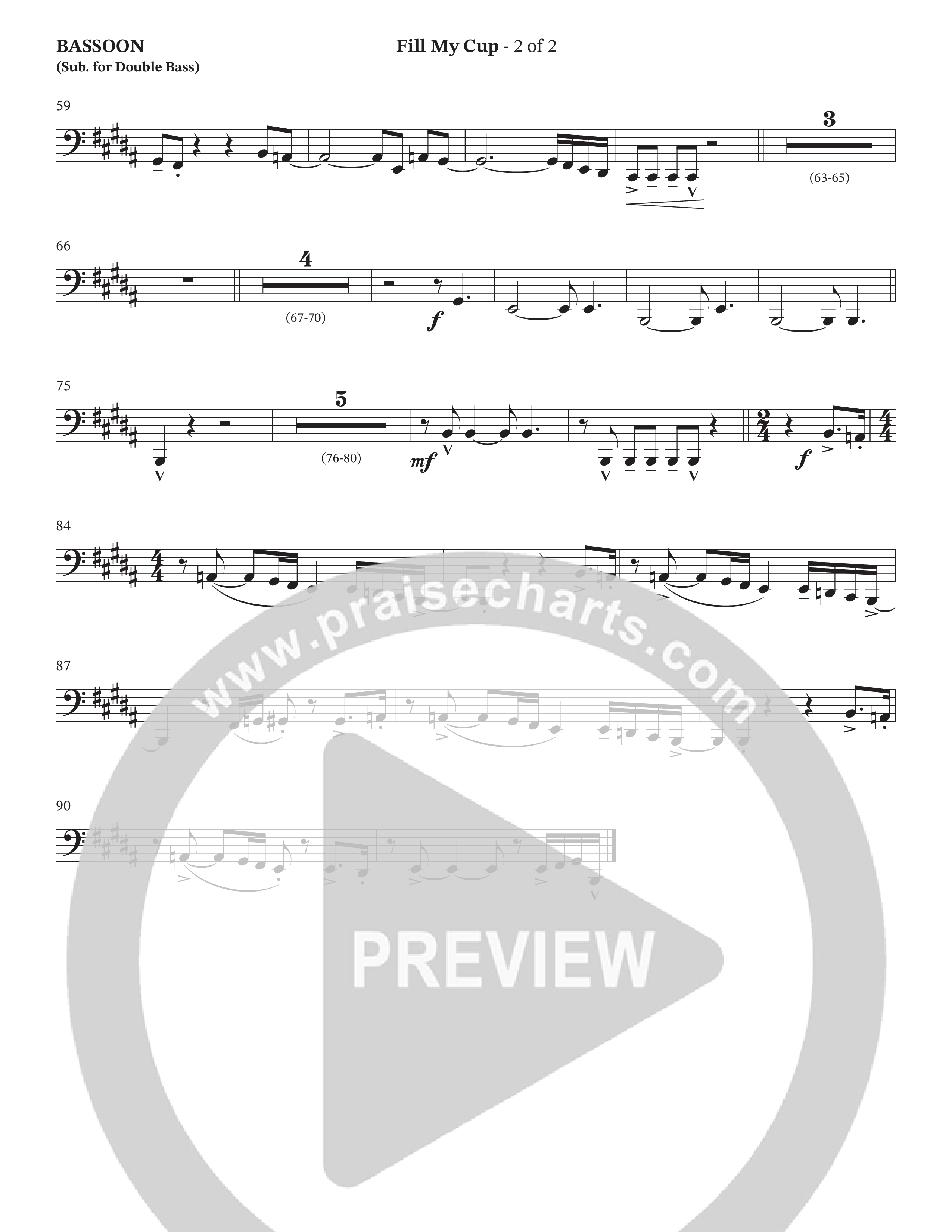 Fill My Cup (Choral Anthem SATB) Bassoon (The Brooklyn Tabernacle Choir / Arr. Carol Cymbala / Orch. J. Daniel Smith)