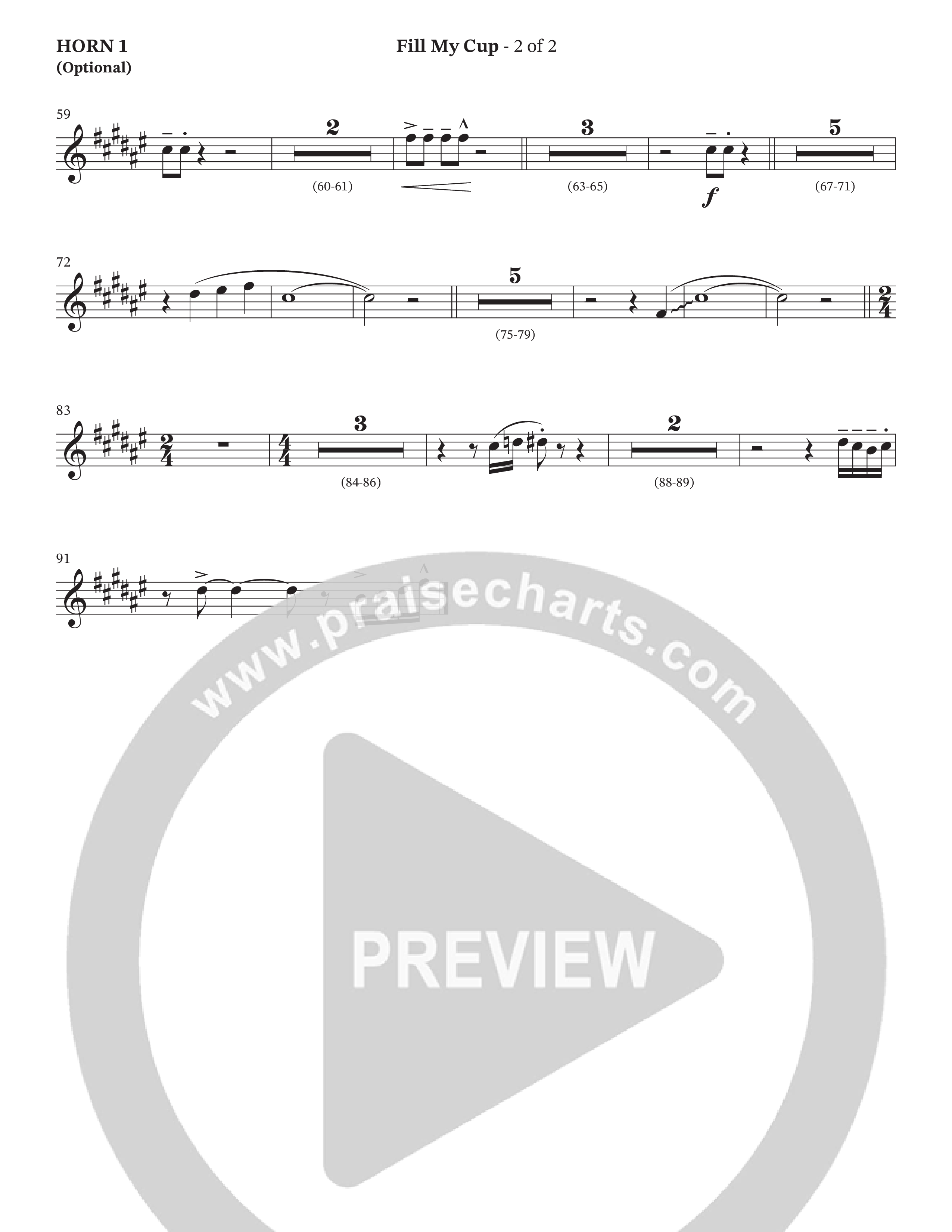 Fill My Cup (Choral Anthem SATB) French Horn 1 (The Brooklyn Tabernacle Choir / Arr. Carol Cymbala / Orch. J. Daniel Smith)
